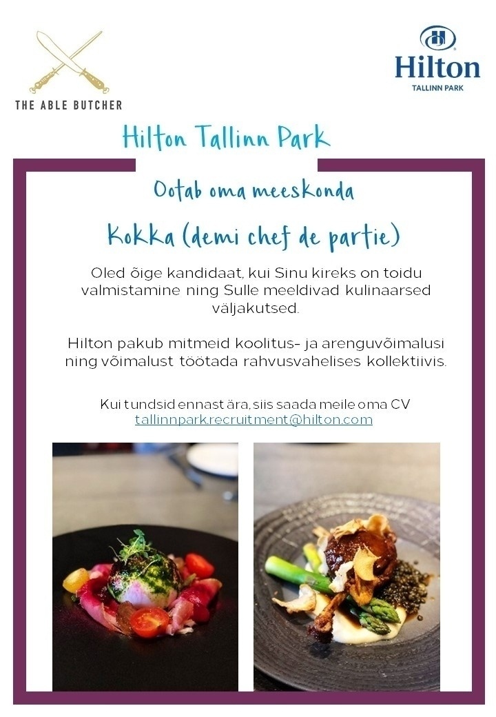 Hilton Tallinn Park Kokk (demi chef de partie)