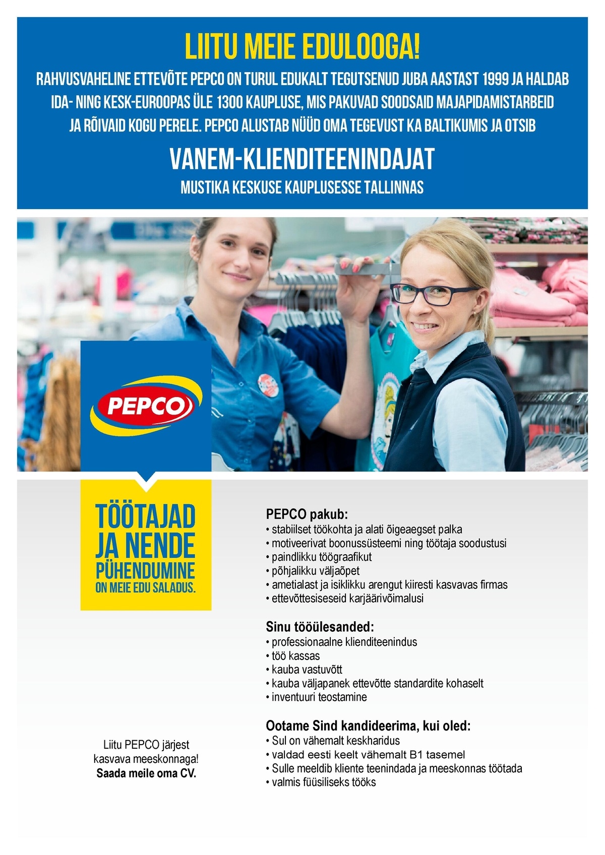 Pepco Estonia OÜ Vanem-klienditeenindaja Mustika keskuse PEPCO kaupluses