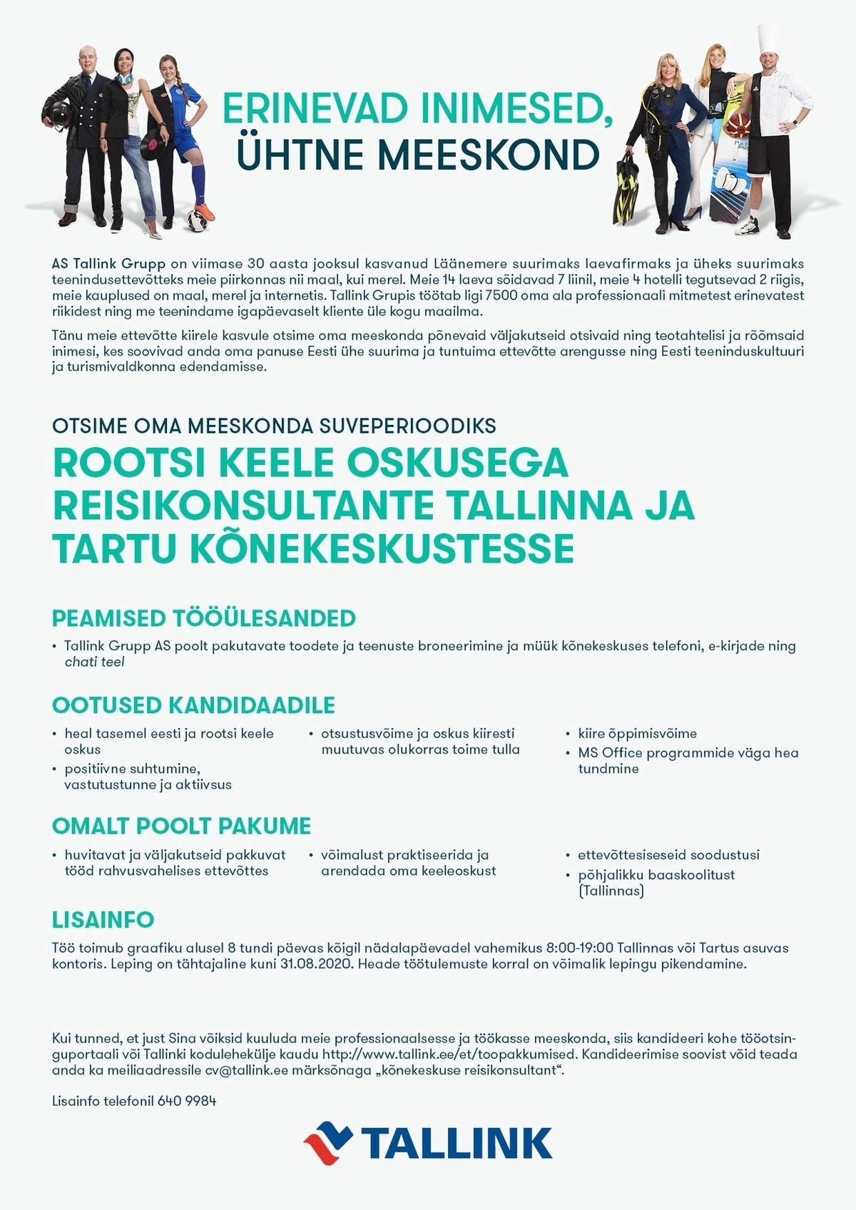 Tallink Grupp AS Rootsi keel oskusega reisikonsultant Tallinna või Tartu kõnekeskusesse (suveperioodiks)