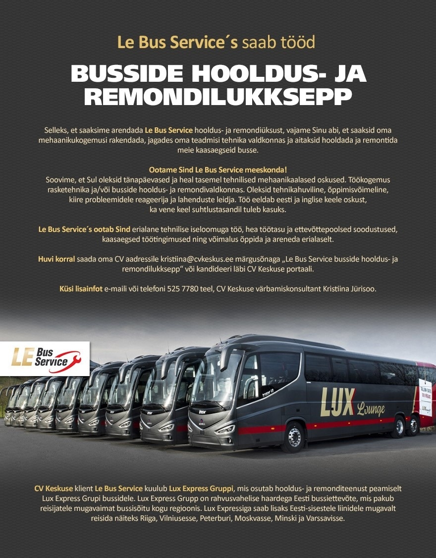 Lux Express Estonia AS Le Bus Service´s saab tööd BUSSIDE HOOLDUS- JA REMONDILUKKSEPP