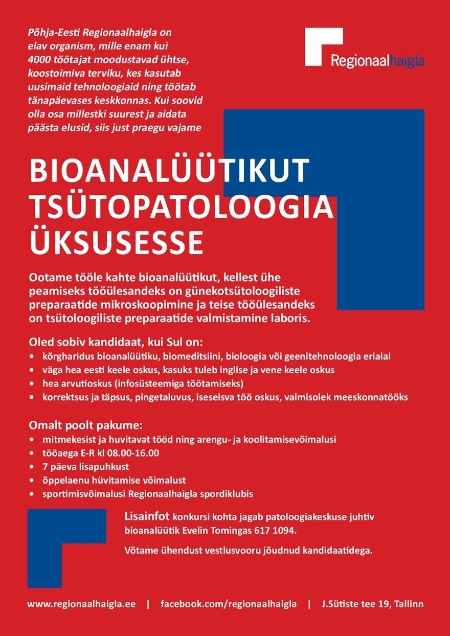 Põhja-Eesti Regionaalhaigla SA Bioanalüütik tsütopatoloogia üksusesse (2 ametikohta)
