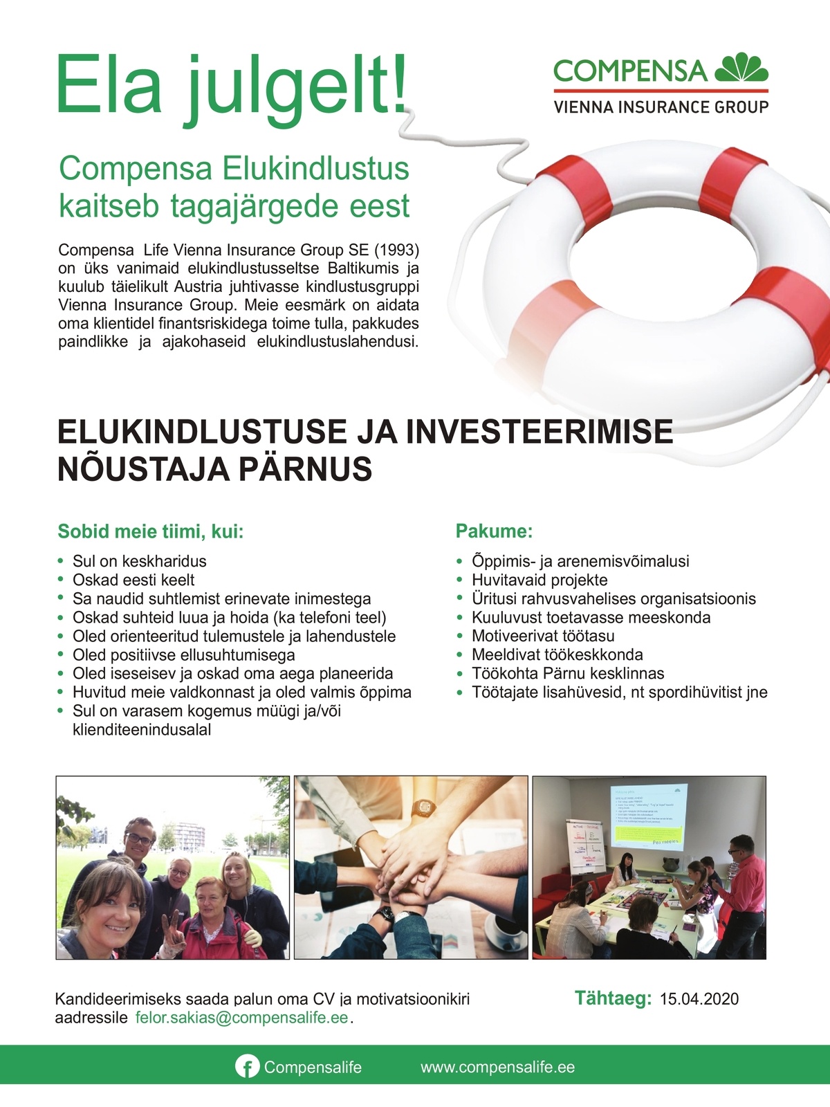 Compensa Life Vienna Insurance Group SE Elukindlustuse ja investeerimise nõustaja Pärnus