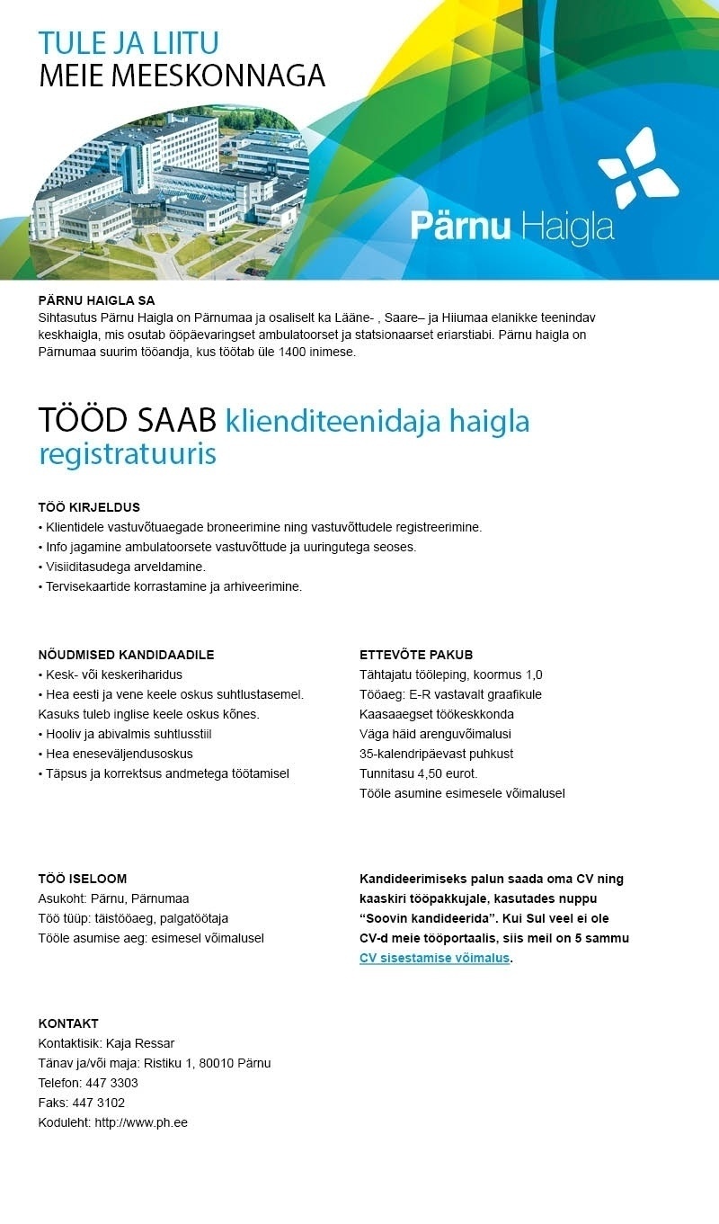 Pärnu Haigla SA Klienditeenindaja haigla registratuuris