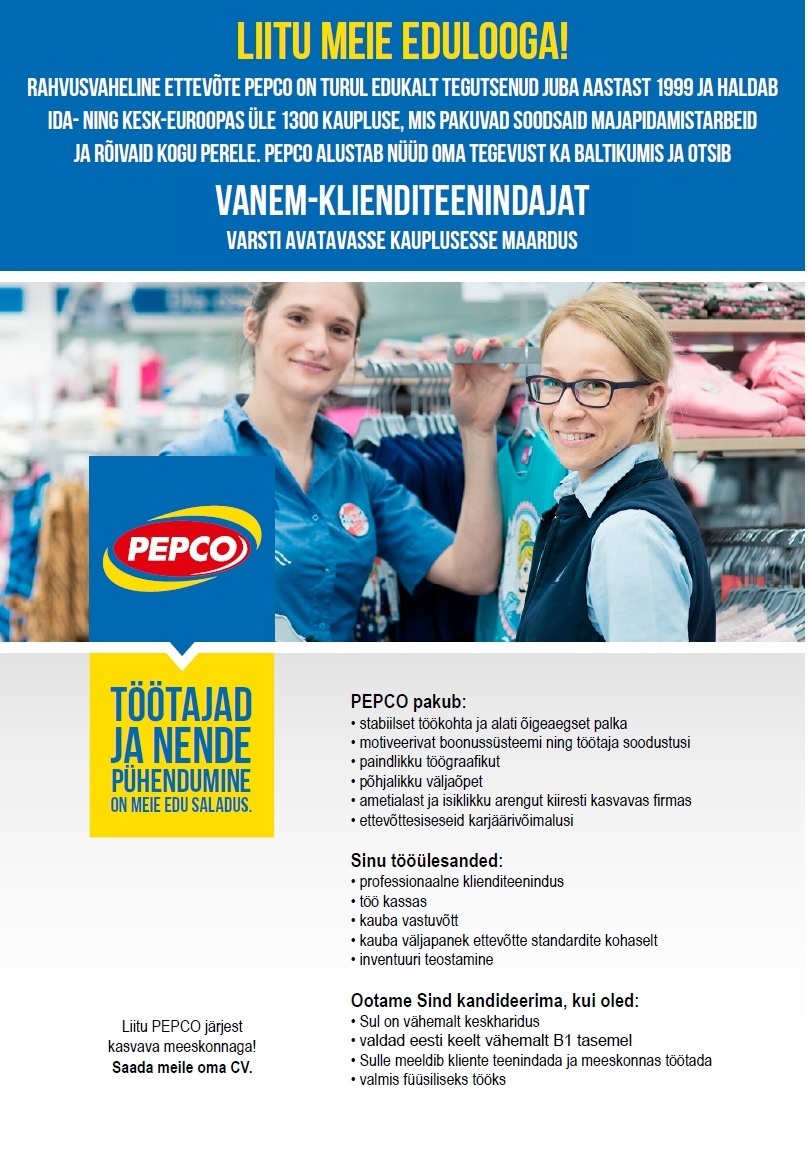 Pepco Estonia OÜ Vanem-klienditeenindaja PEPCO Maardu kaupluses