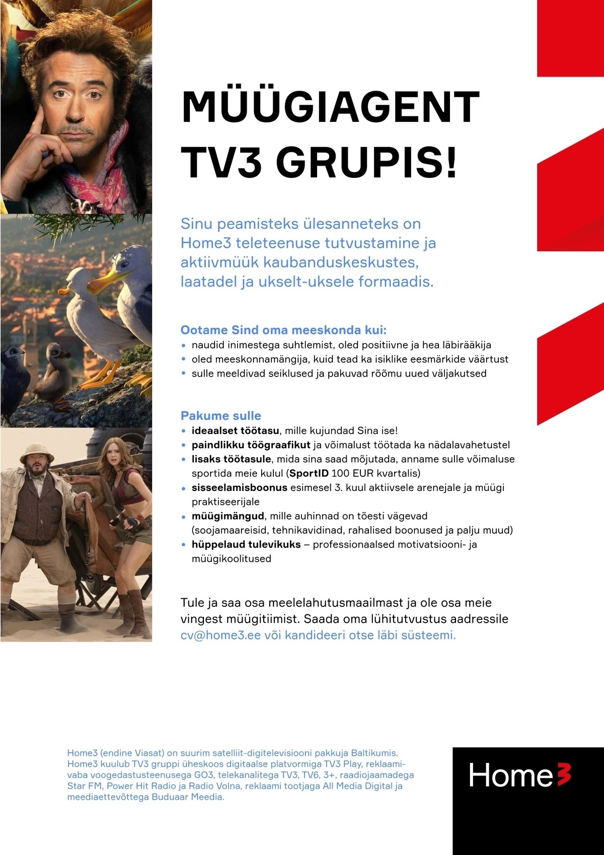 TV PLAY BALTICS AS Müügispetsialist Pärnus! Tule tööle TV3 gruppi!
