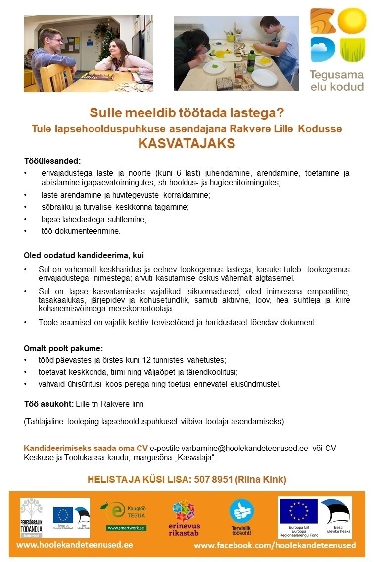 HOOLEKANDETEENUSED AS KASVATAJA Rakvere Lille Kodusse (lapsehoolduspuhkuse asendaja)