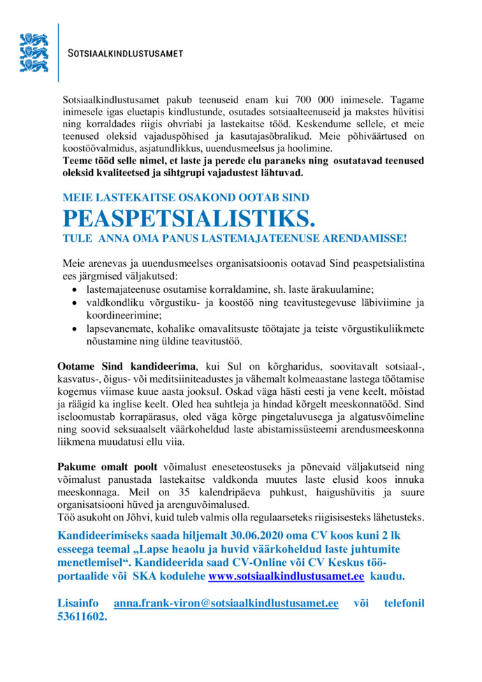 Sotsiaalkindlustusamet Lastekaitse osakonna arendus- ja ennetustalituse peaspetsialist (lastemajateenus)