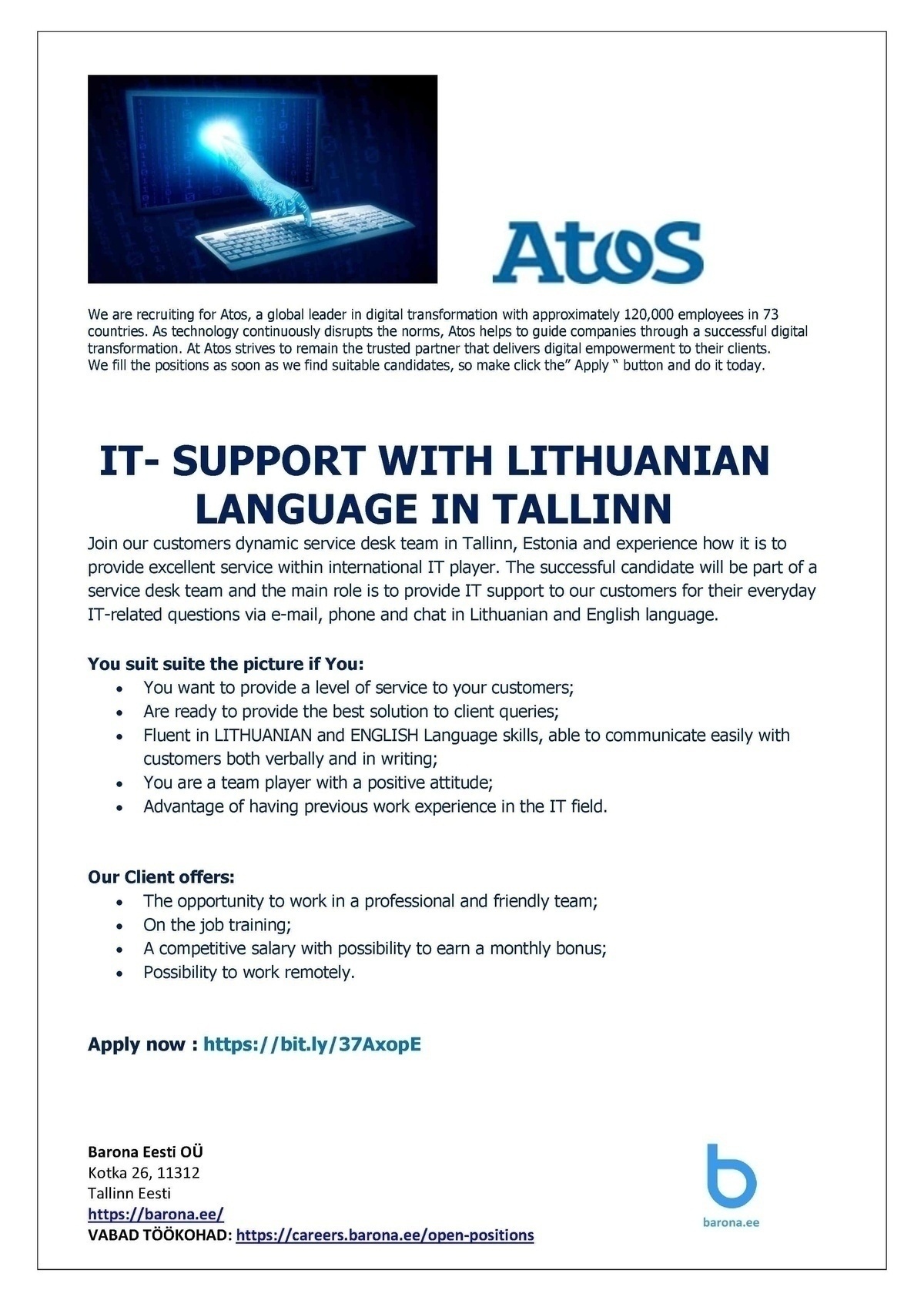 Barona Eesti OÜ  IT- SUPPORT WITH LITHUANIAN LANGUAGE IN TALLINN