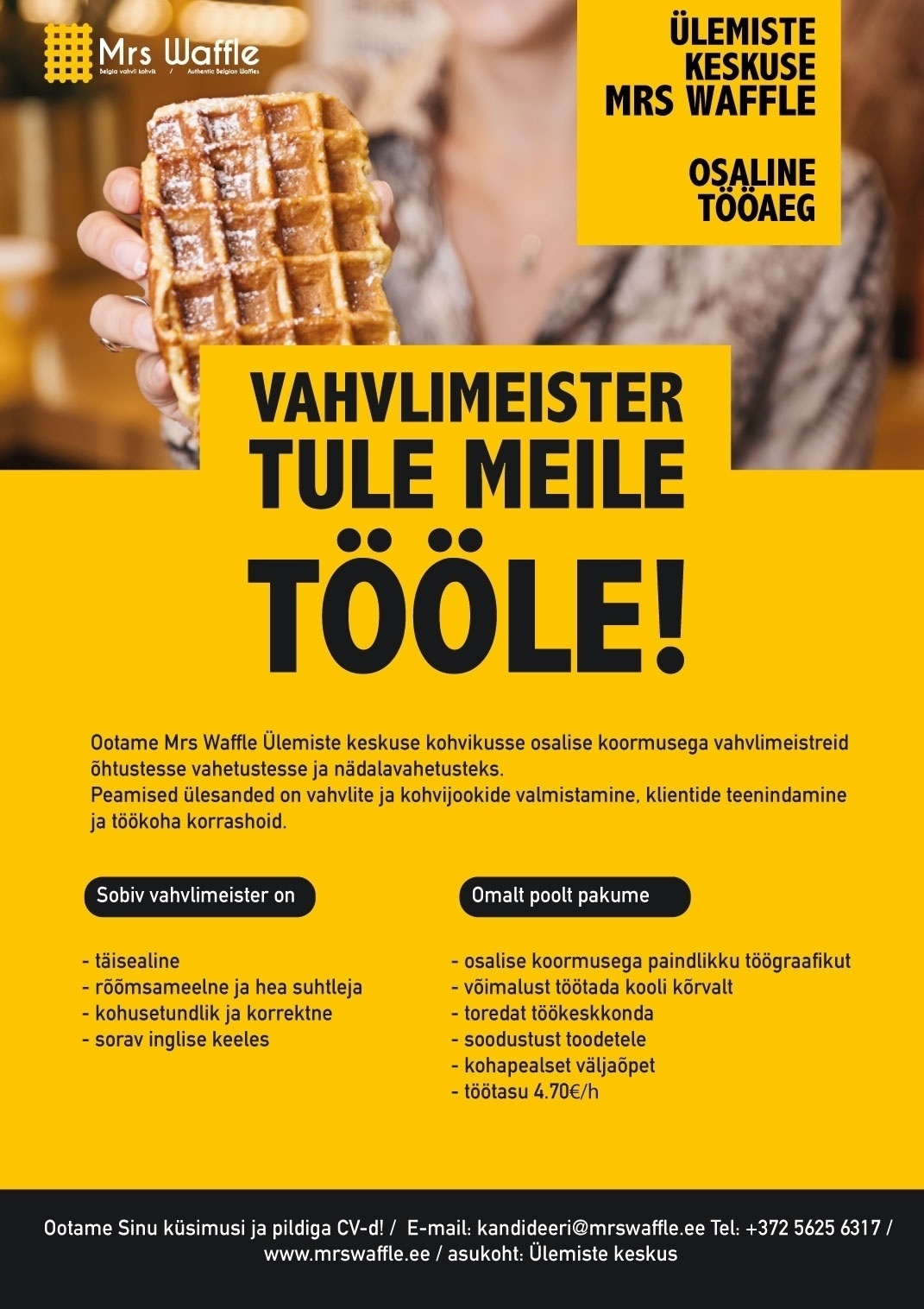 Vahvlikohvik OÜ Vahvlimeister-klienditeenindaja (Ülemiste)