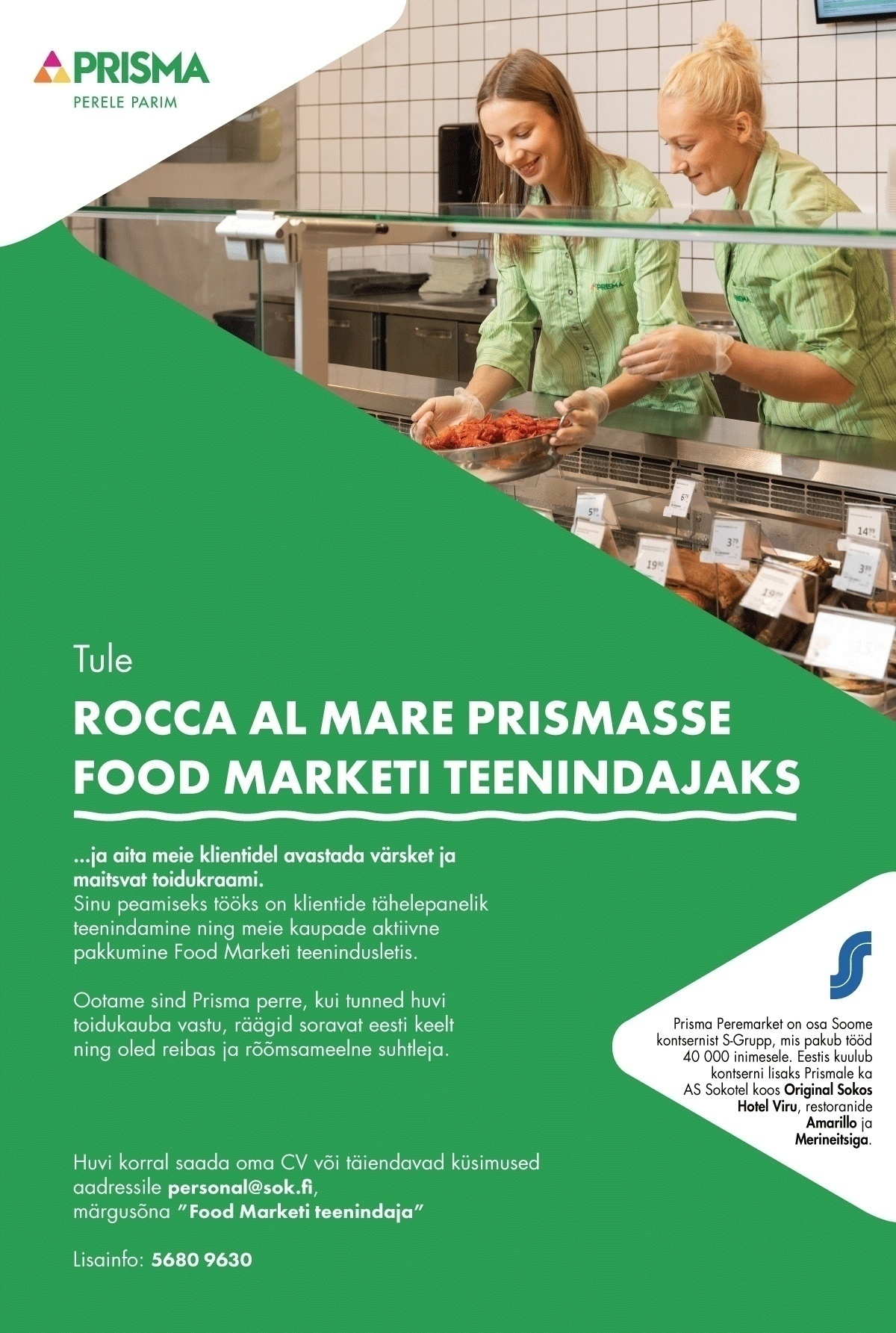 Prisma Peremarket AS Food Marketi teenindaja Rocca al Mare Prismas