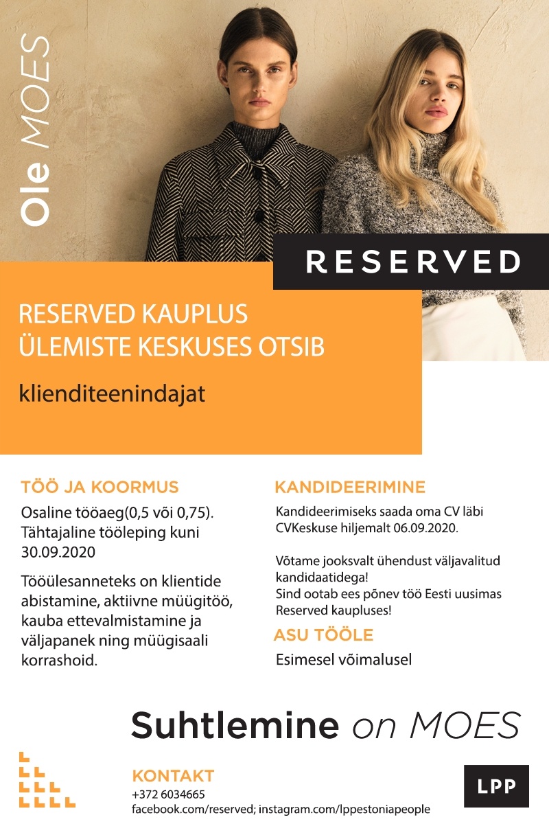 LPP Estonia OÜ Klienditeenindaja (osaline töökoormus) RESERVED kauplusesse Ülemiste keskuses