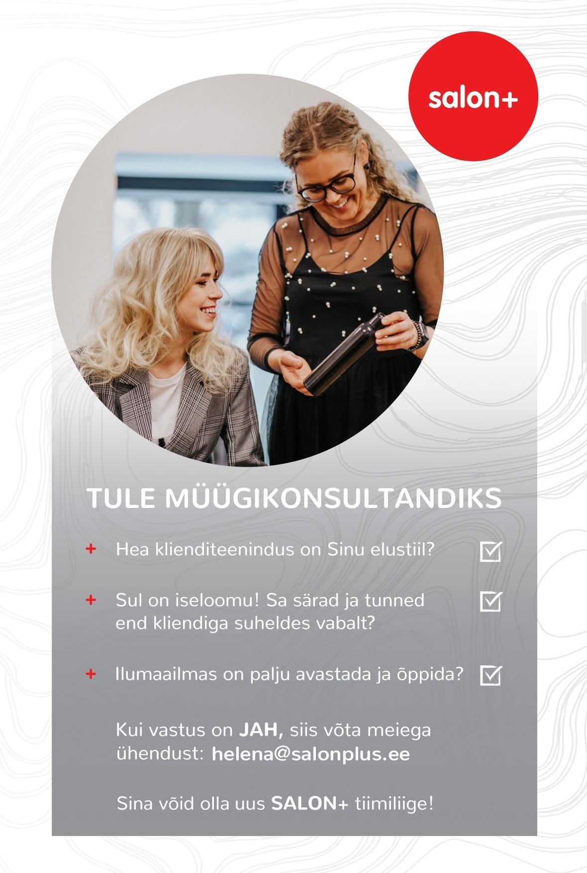 Salonplus Baltic OÜ Administraator-konsultant salon+ salongis