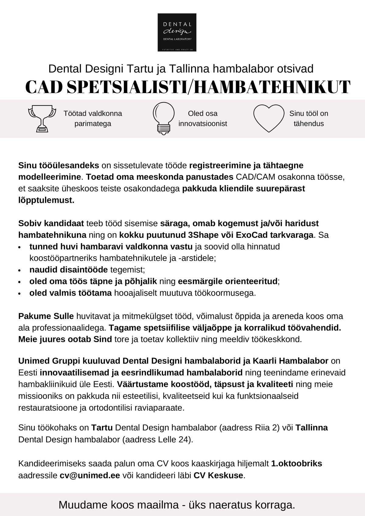 UNIMED GRUPP OÜ CAD spetsialist/hambatehnik