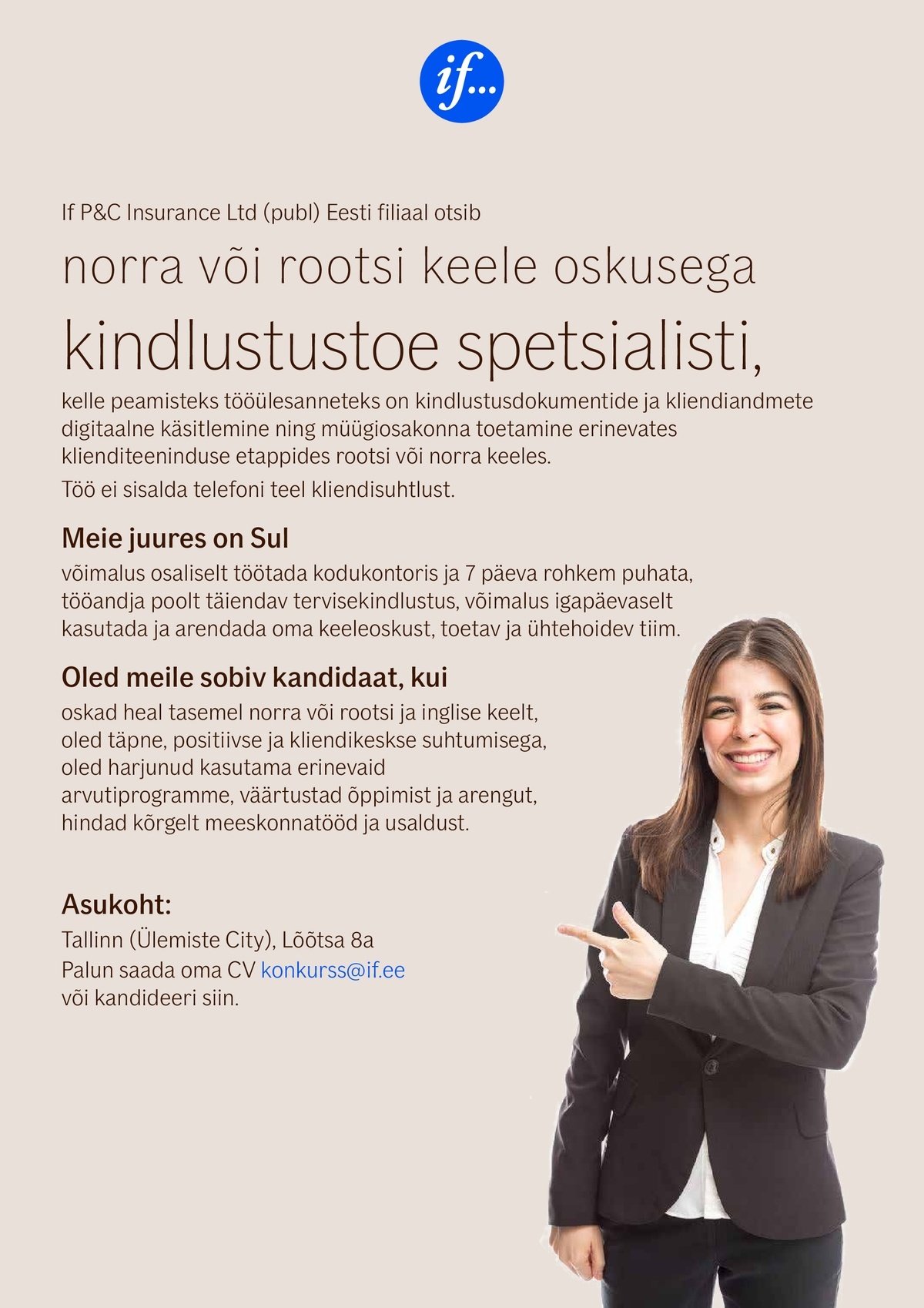 If P&C Insurance Ltd (publ) Eesti filiaal NORRA/ROOTSI KEELE OSKUSEGA KINDLUSTUSTOE SPETSIALISTI