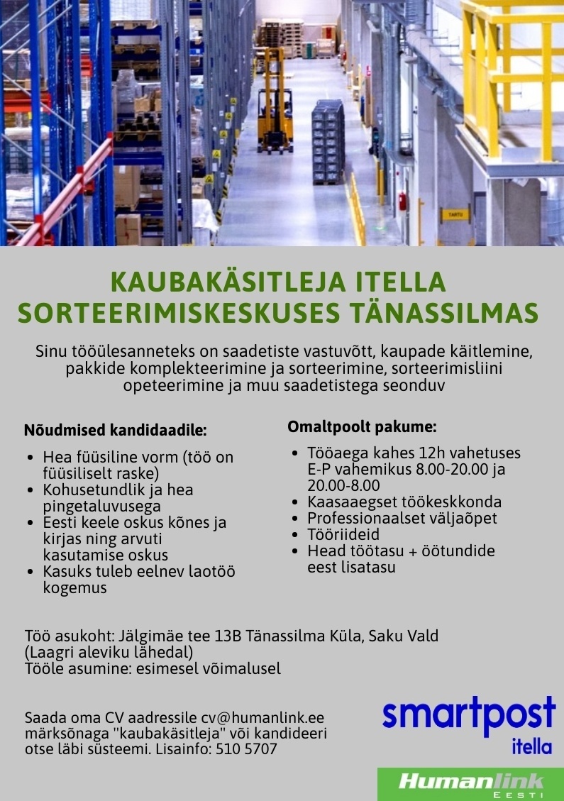 Humanlink Estonia OÜ Kaubakäsitleja sorteerimiskeskuses Tänassilmas! 