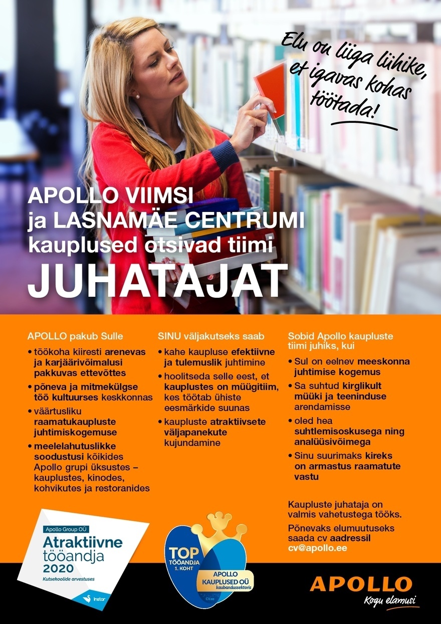 APOLLO Kauplused OÜ Viimsi ja Lasnamäe Centrumi kauplused otsivad JUHATAJAT