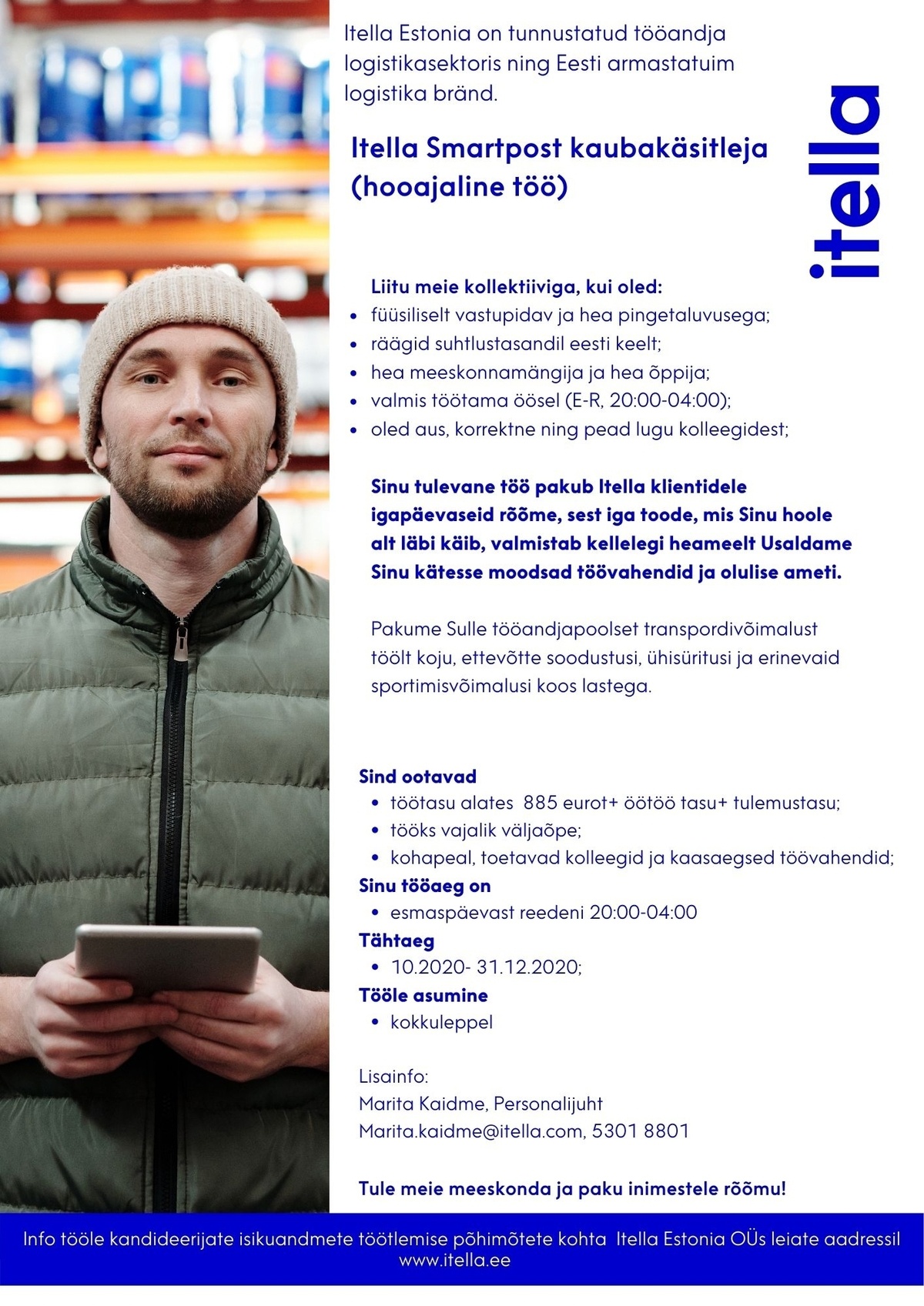 Itella Estonia OÜ Itella Smartpost kaubakäsitleja (hooajaline töö)