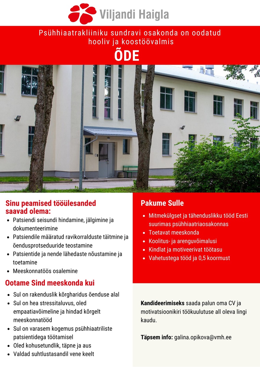 SA Viljandi Haigla Õde (Psühhiaatriakliiniku sundravi osakonda)