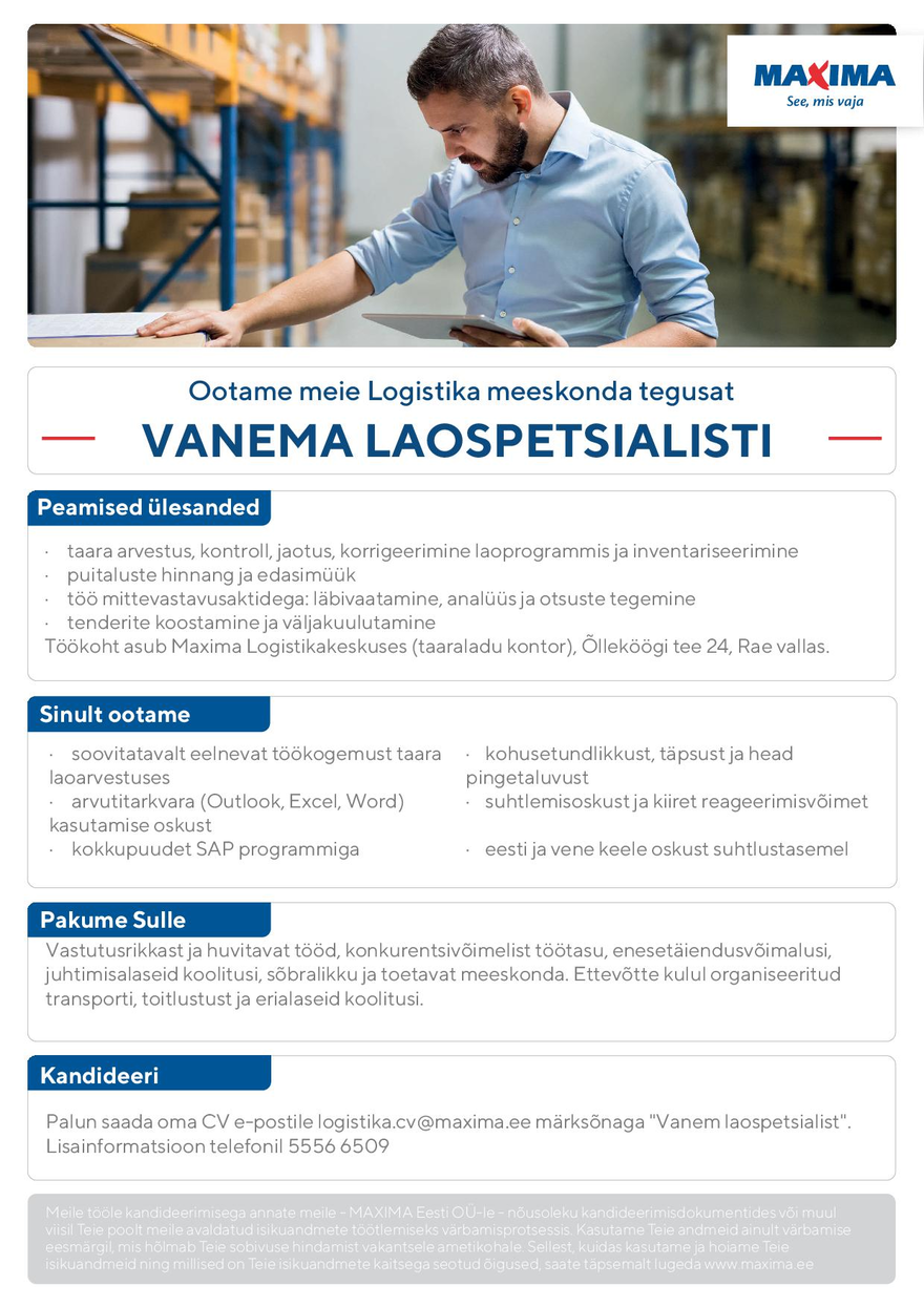 Maxima Eesti OÜ Vanem laotarnekontrolli spetsialist Maxima Logistikakeskuses (taaraladu)
