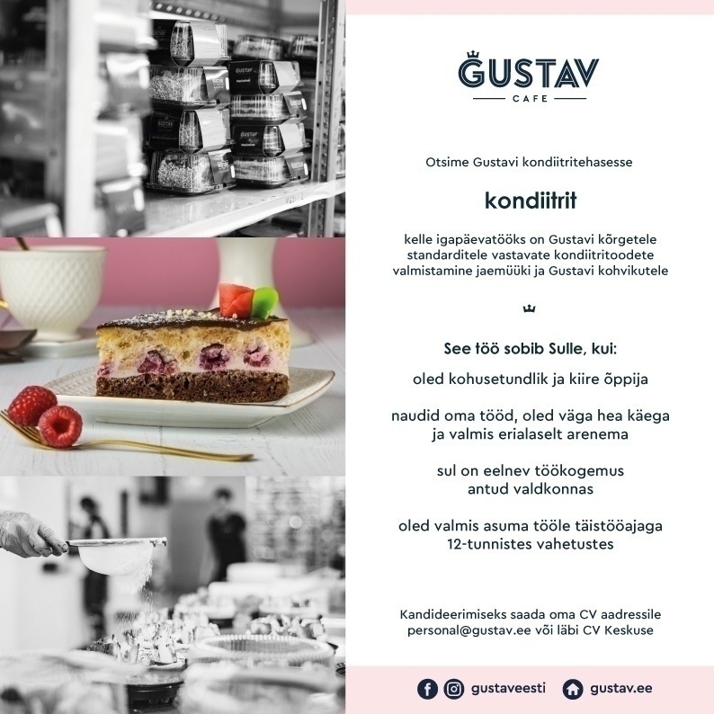 GUSTAV CAFE OÜ Gustavisse pagar-kondiitriks!