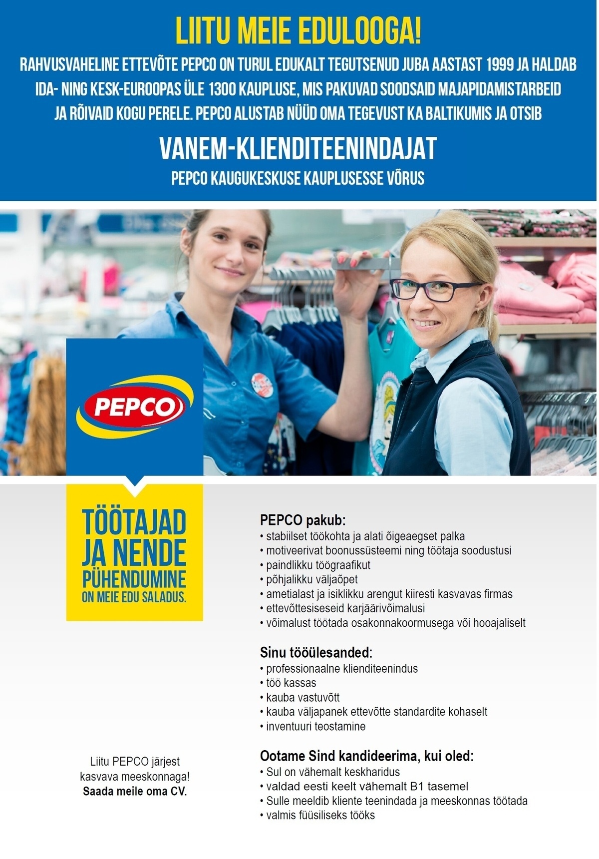 Pepco Estonia OÜ Vanem-klienditeenindaja Võru PEPCO kaupluses (tähtajaline töökoht)