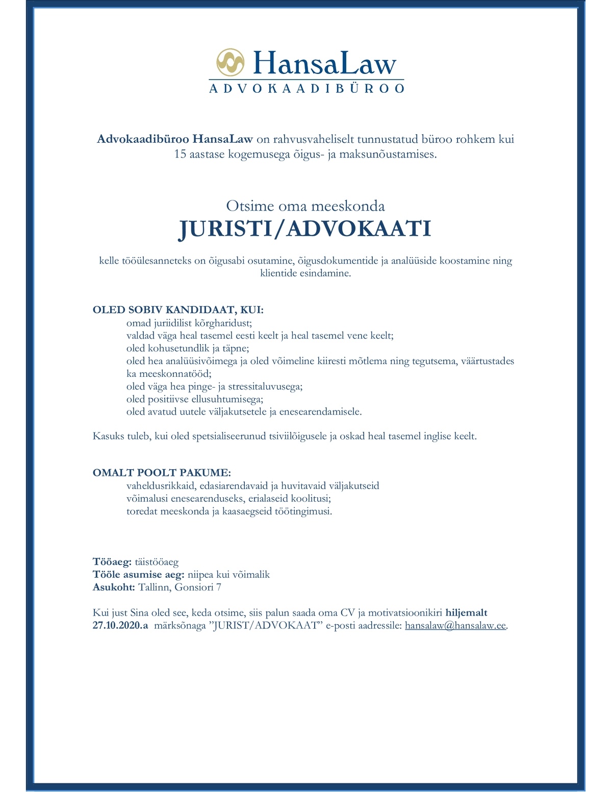 Advokaadibüroo HansaLaw OÜ JURIST / ADVOKAAT