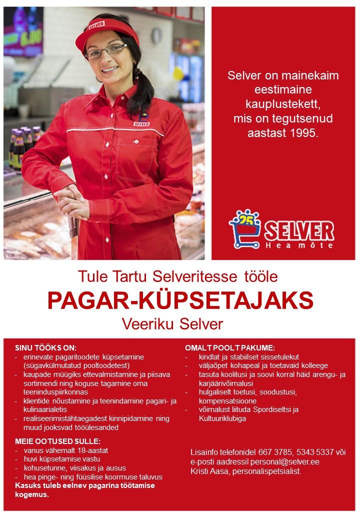 Selver Pagar- küpsetaja Tartu Selverites