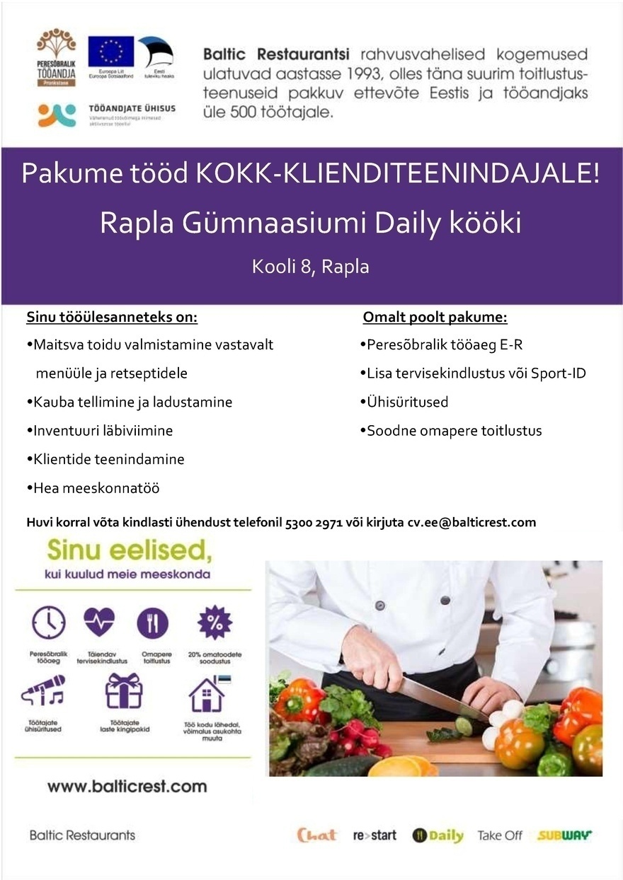 BALTIC RESTAURANTS ESTONIA AS KOKK Rapla Gümnaasiumi Daily kööki