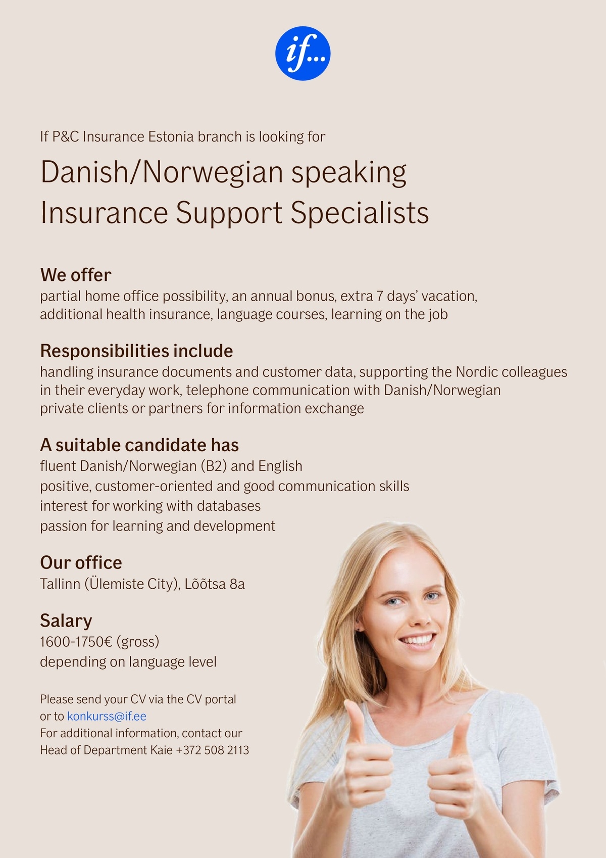 If P&C Insurance Ltd (publ) Eesti filiaal Danish/Norwegian speaking Insurance Support Specialists