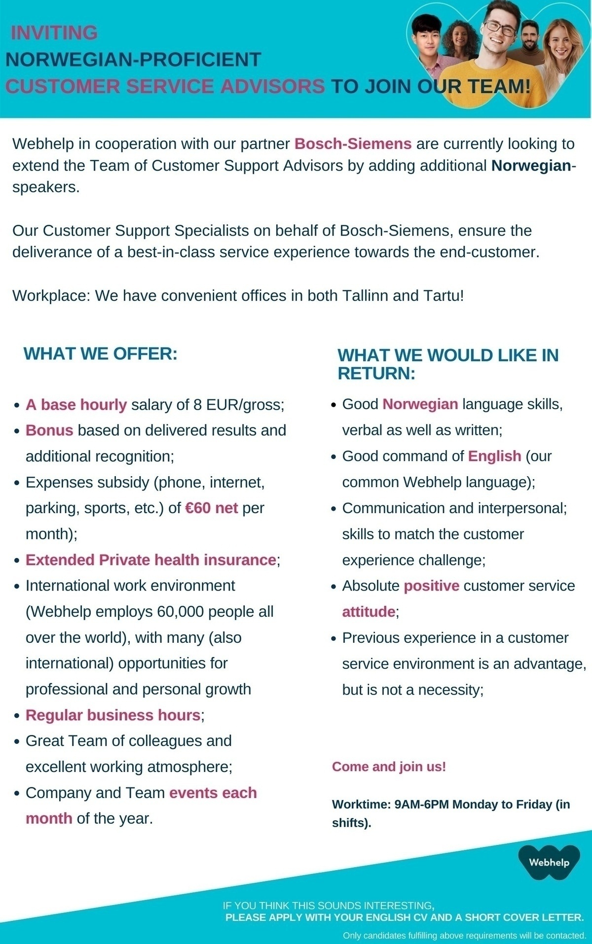 Webhelp OÜ Do you speak Norwegian and want to work in Tallinn or Tartu?