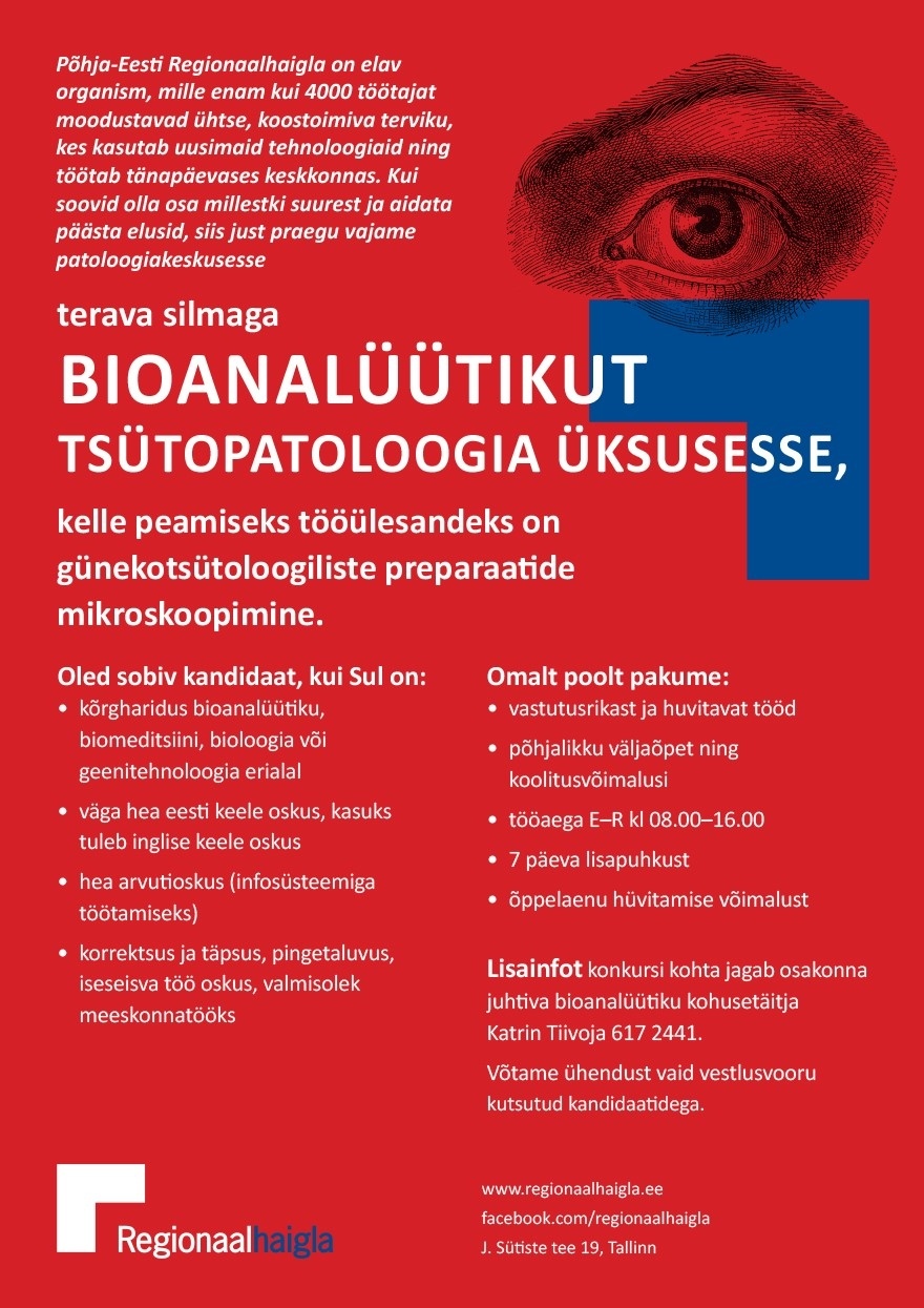 Põhja-Eesti Regionaalhaigla SA Bioanalüütikut tsütopatoloogia üksusesse