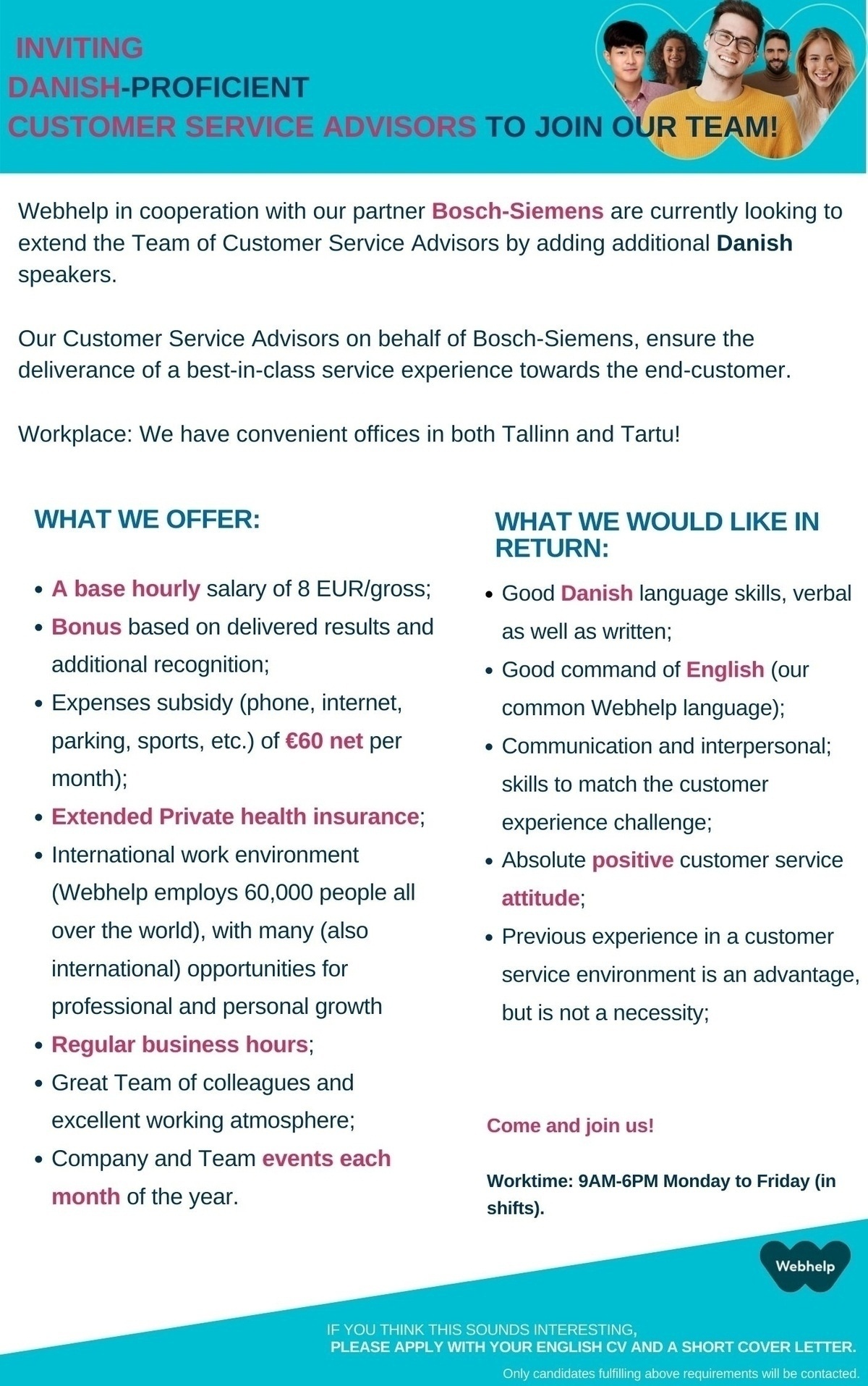 Webhelp OÜ Do you speak Danish and want to work in Tallinn or Tartu?