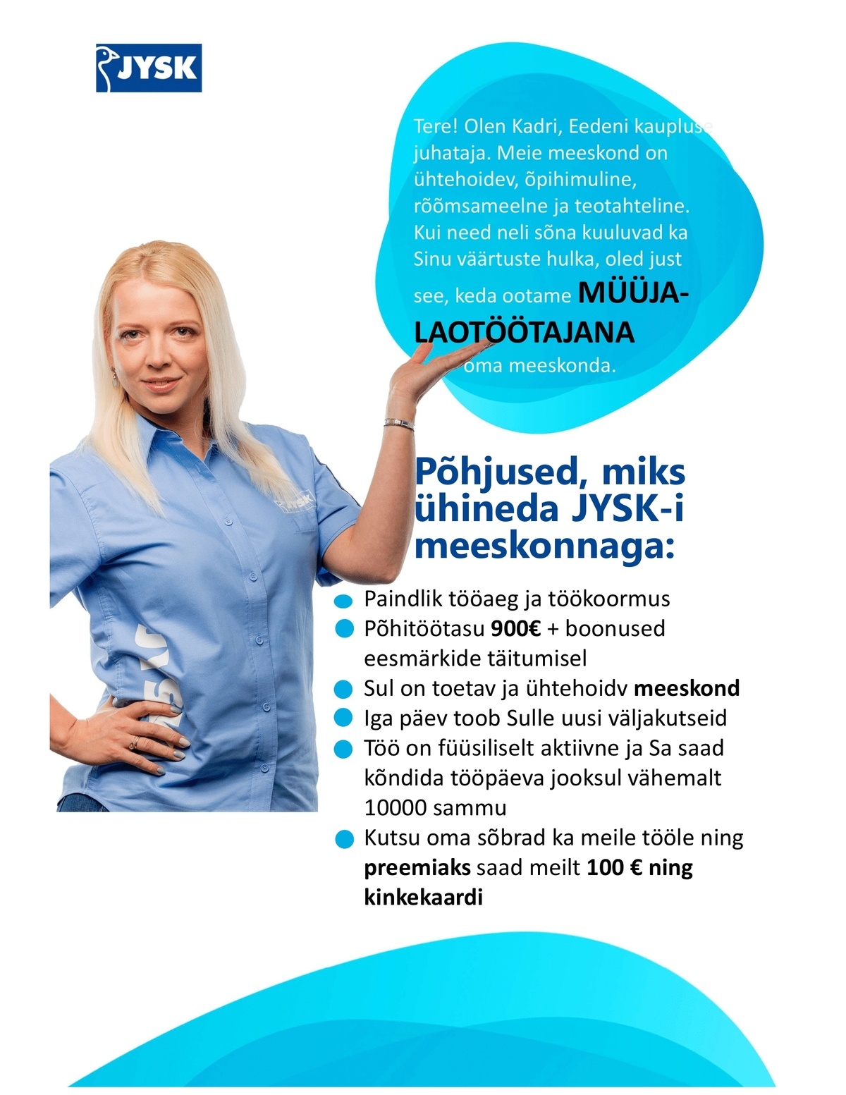 Jysk Linnen\'n Furniture OÜ Müüja-laotöötaja Tartu Eedeni Jyski