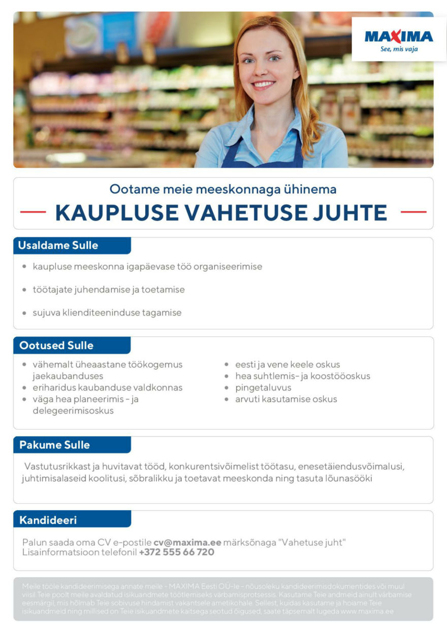 Maxima Eesti OÜ Vahetuse juht Tartu Sõbra Keskus Maximas, Võru 55f