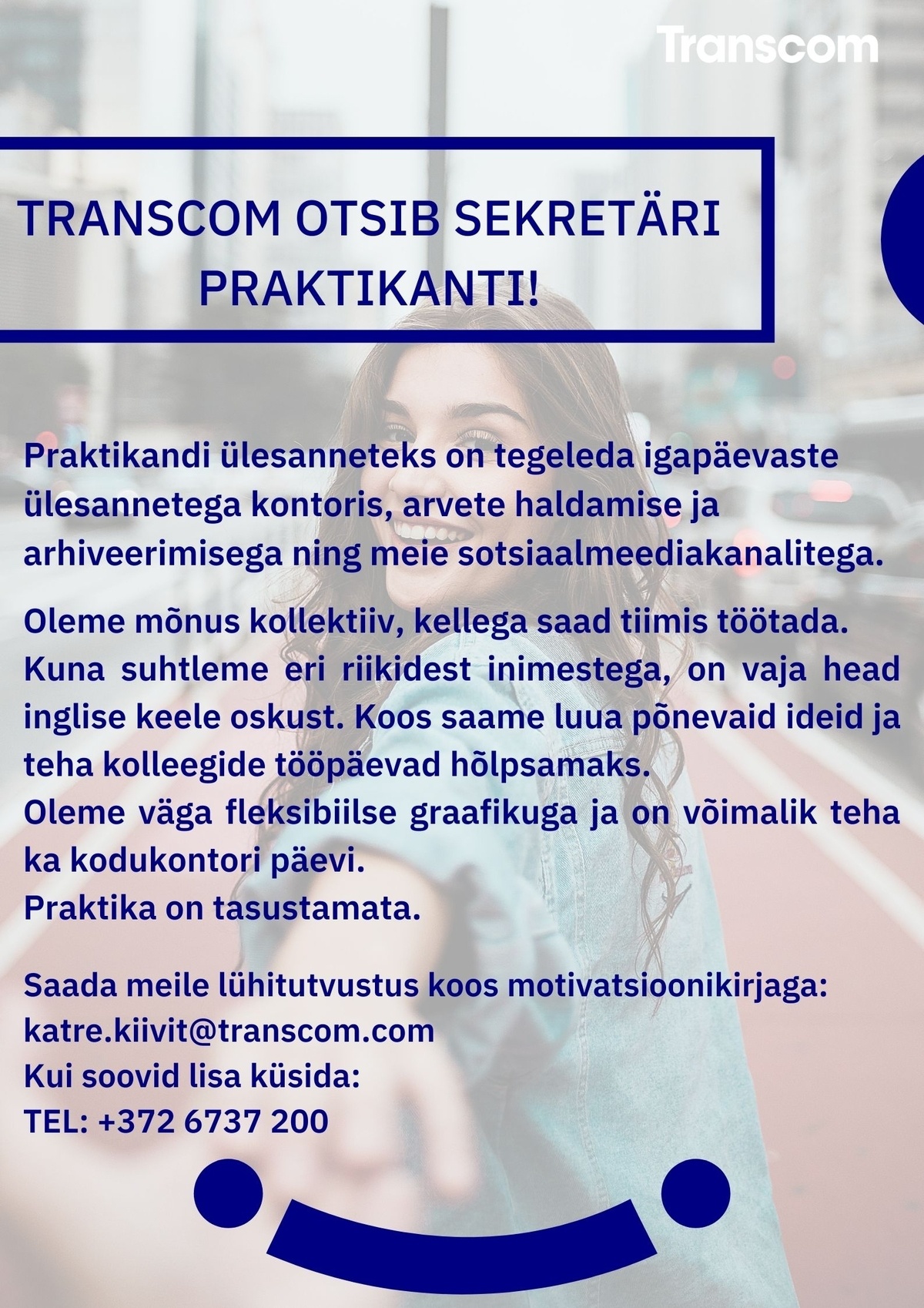 Transcom Eesti OÜ Sekretäri Praktika