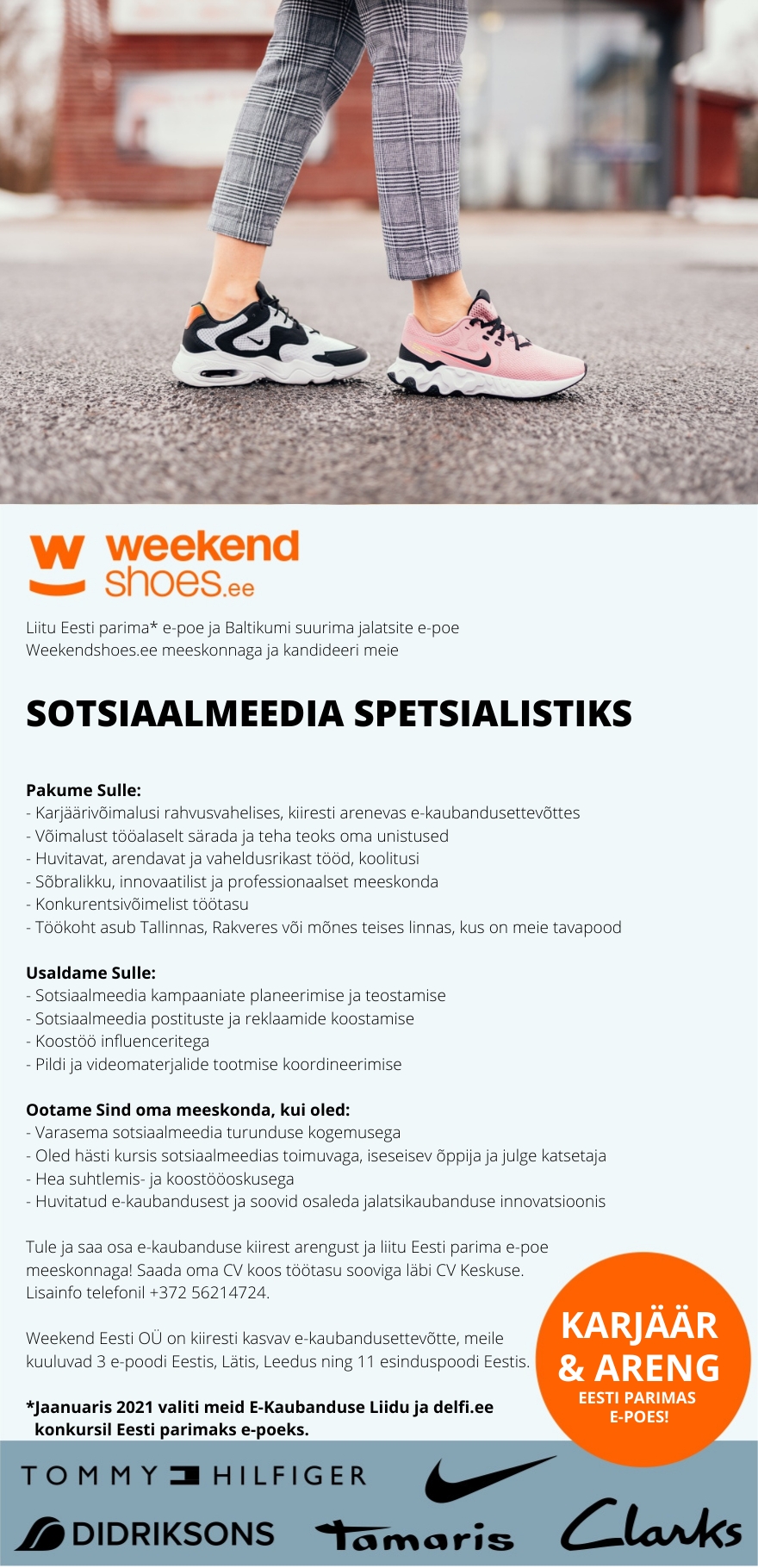 Kontor Eesti parim e-pood WeekendShoes.ee otsib enda meeskonda SOTSIAALMEEDIA SPETSIALISTI