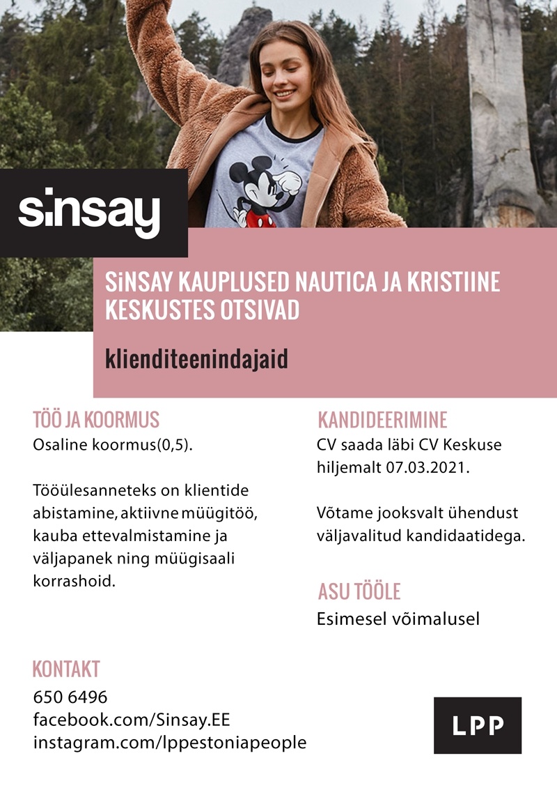 LPP Estonia OÜ Klienditeenidaja (osalise töökoormusega) SINSAY kauplustesse Kristiine ja Nautica keskustes 