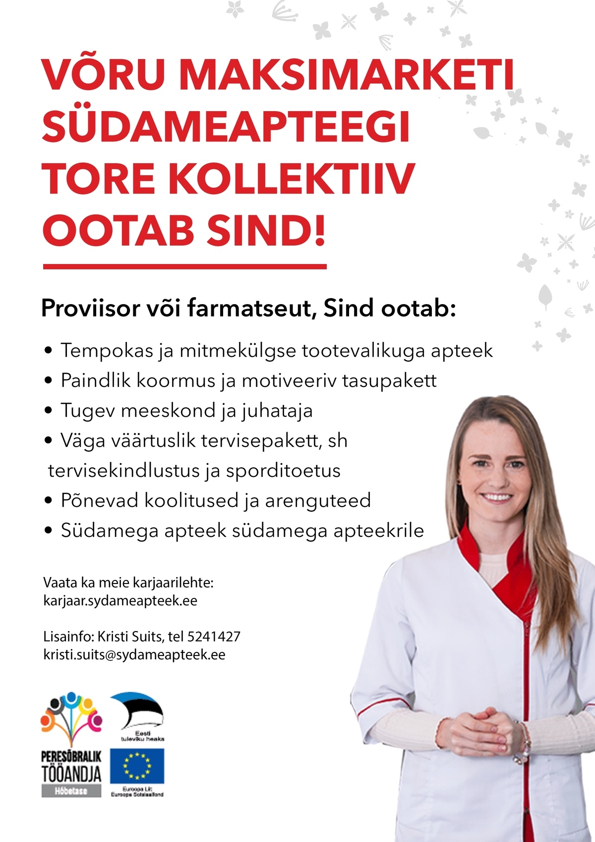 PHARMA HOLDING OÜ Proviisor või farmatseut, tule tööle Võru Maksimarketi Südameapteeki!