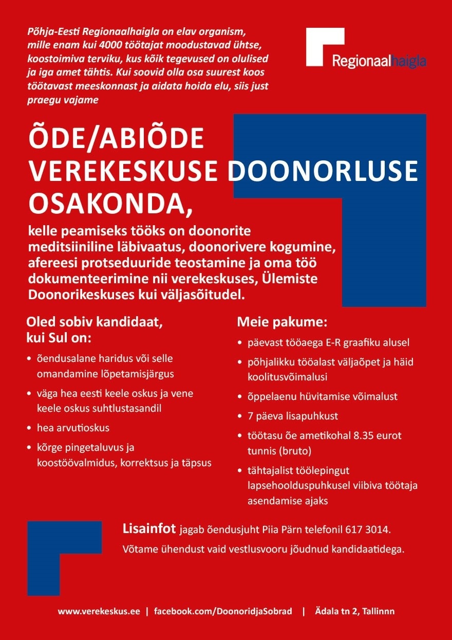 Põhja-Eesti Regionaalhaigla SA Õde/abiõde verekeskuse doonorluse osakonda (päevane tööaeg, asenduskoht)