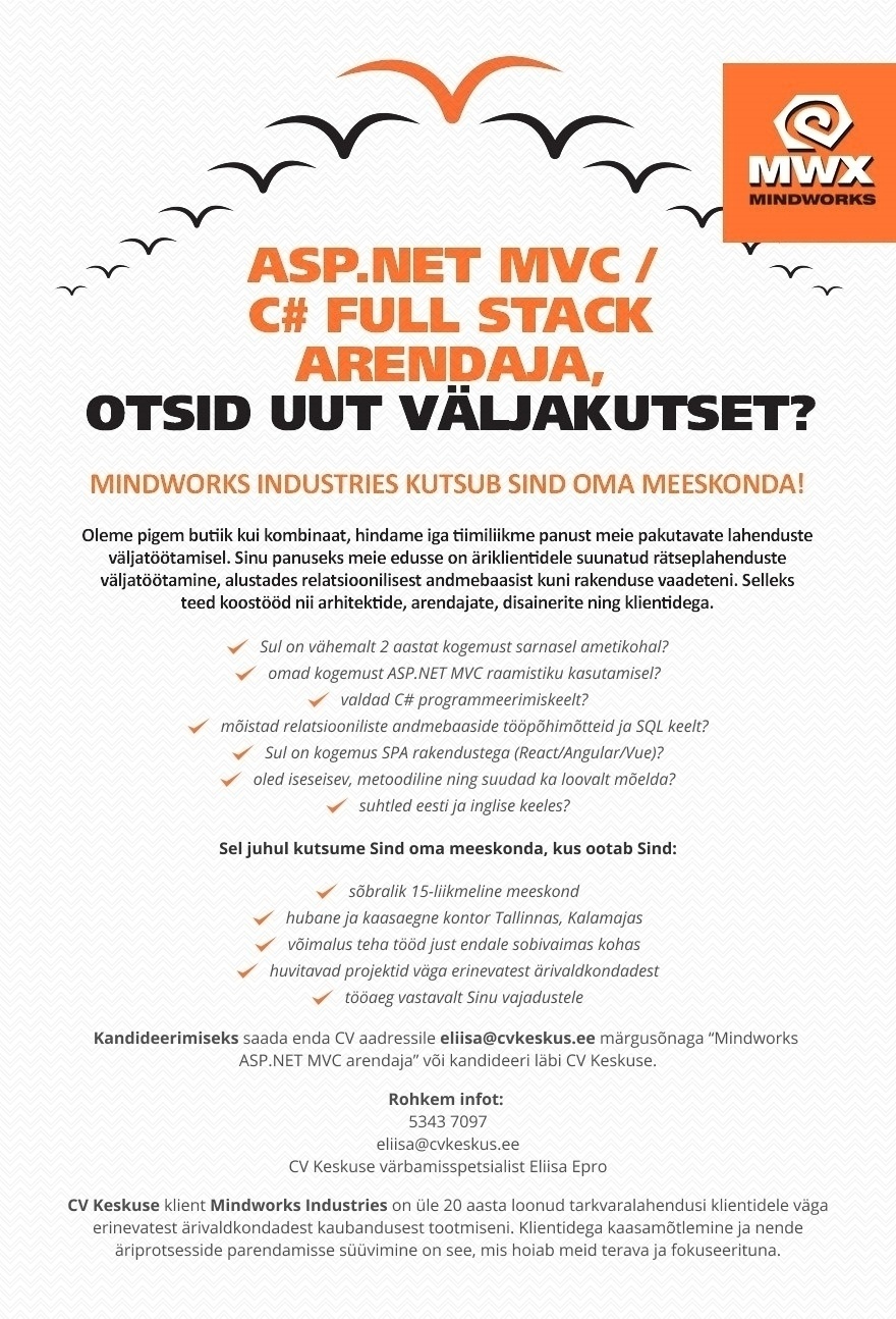MINDWORKS INDUSTRIES OÜ ASP.NET MVC / C# FULL STACK ARENDAJA