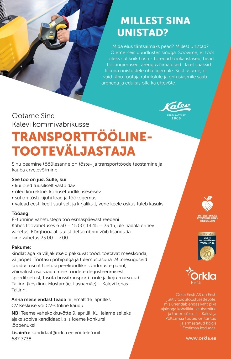 Orkla Eesti AS (Kalevi ja Põltsamaa Felix) Transporttööline-tooteväljastaja