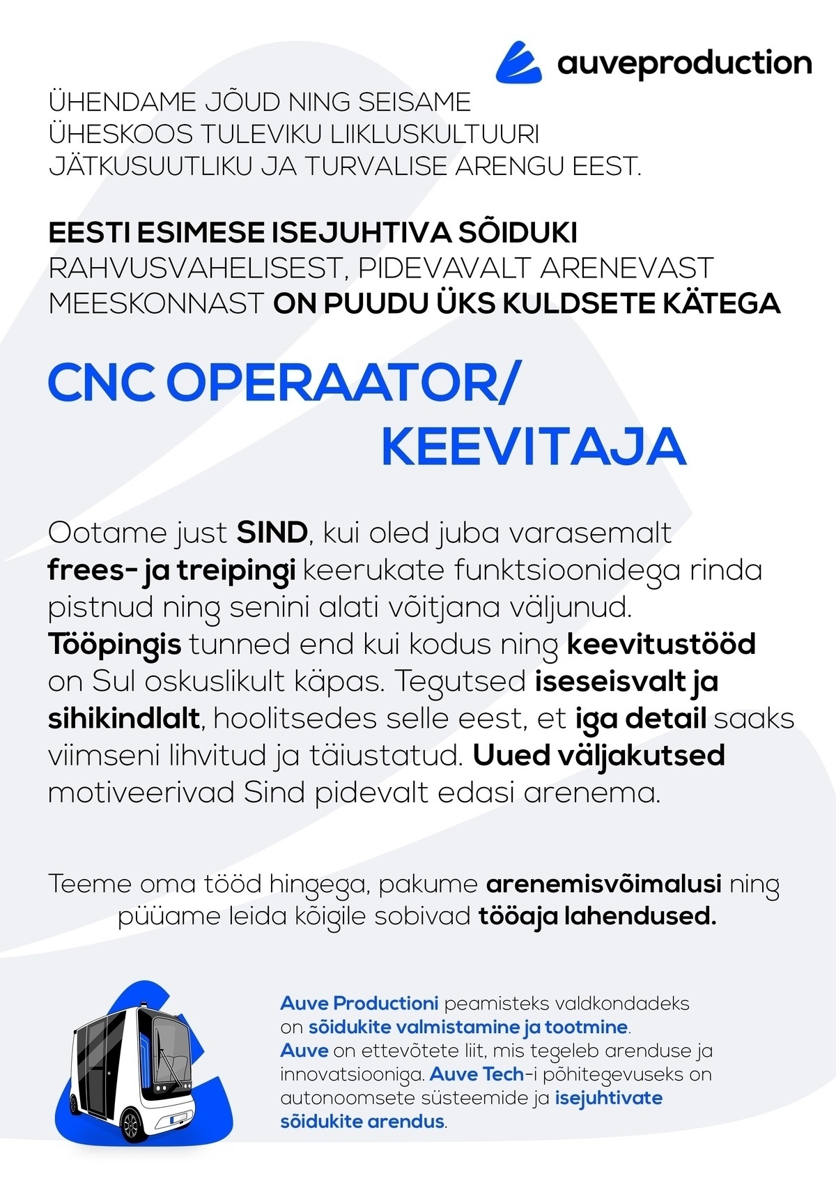 Auve Production OÜ CNC operaator / Keevitaja