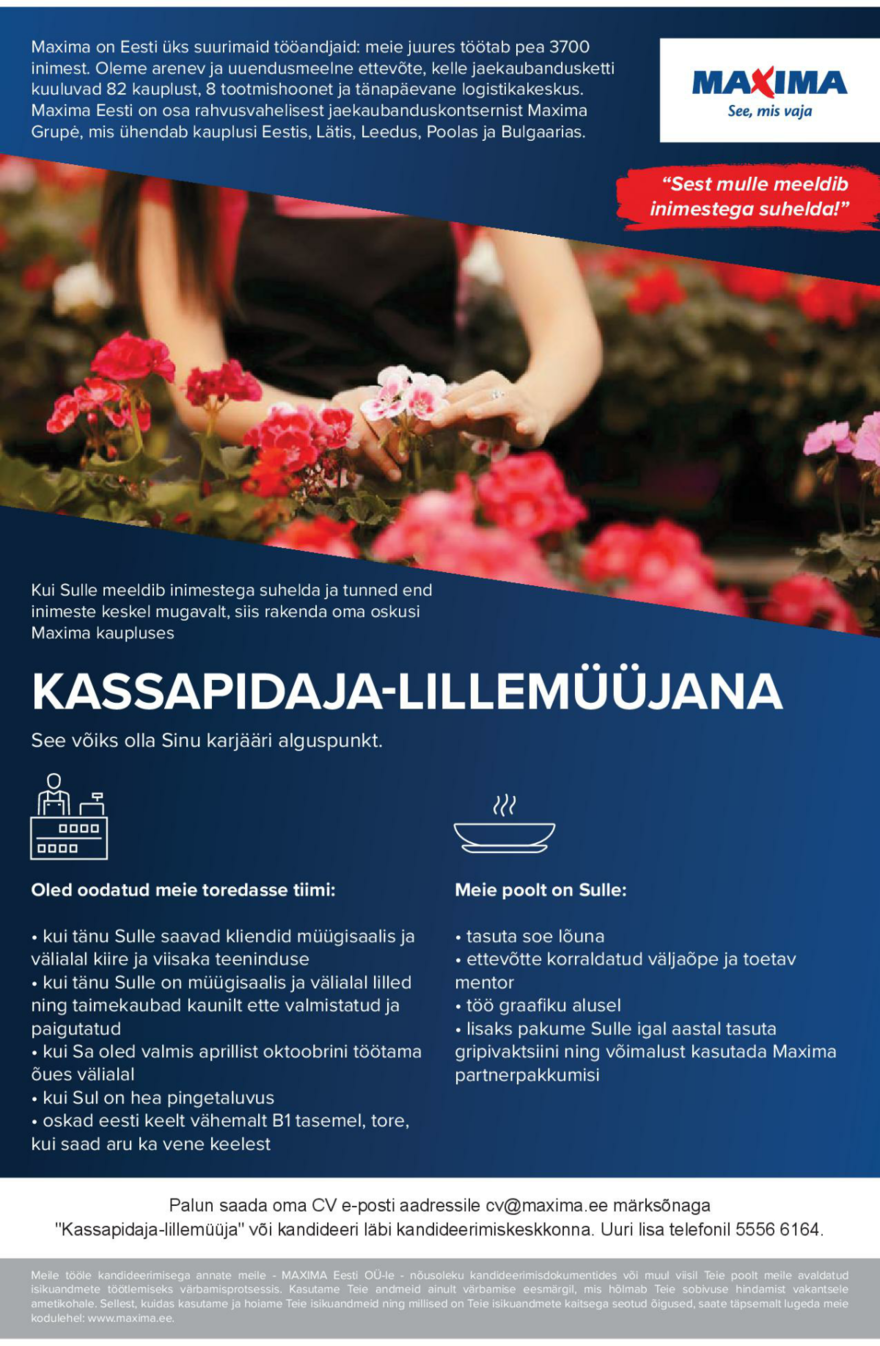 Maxima Eesti OÜ Kassapidaja-lillemüüja Valga Maximas (Jaama pst 2b)