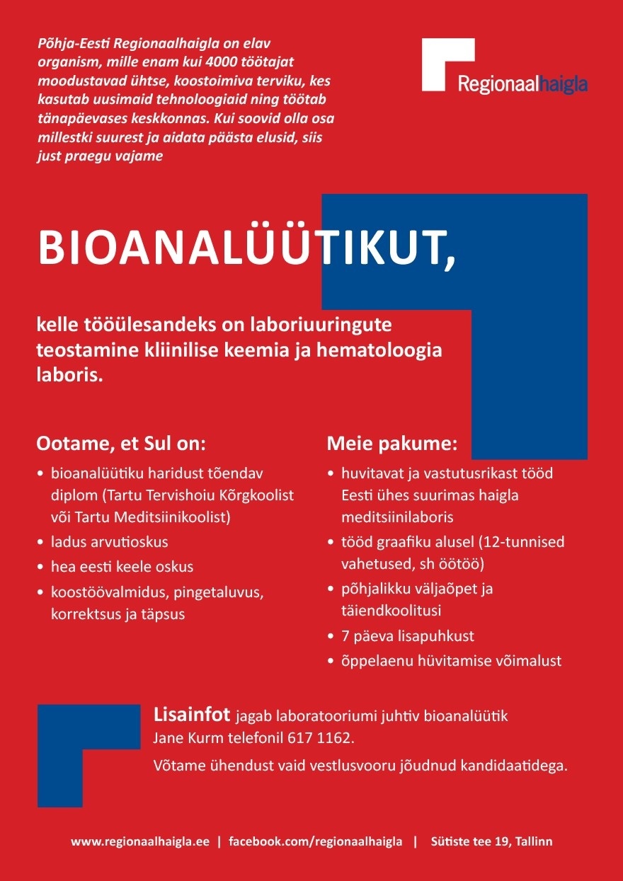 Põhja-Eesti Regionaalhaigla SA Bioanalüütik kliinilise keemia ja hematoloogia laborisse
