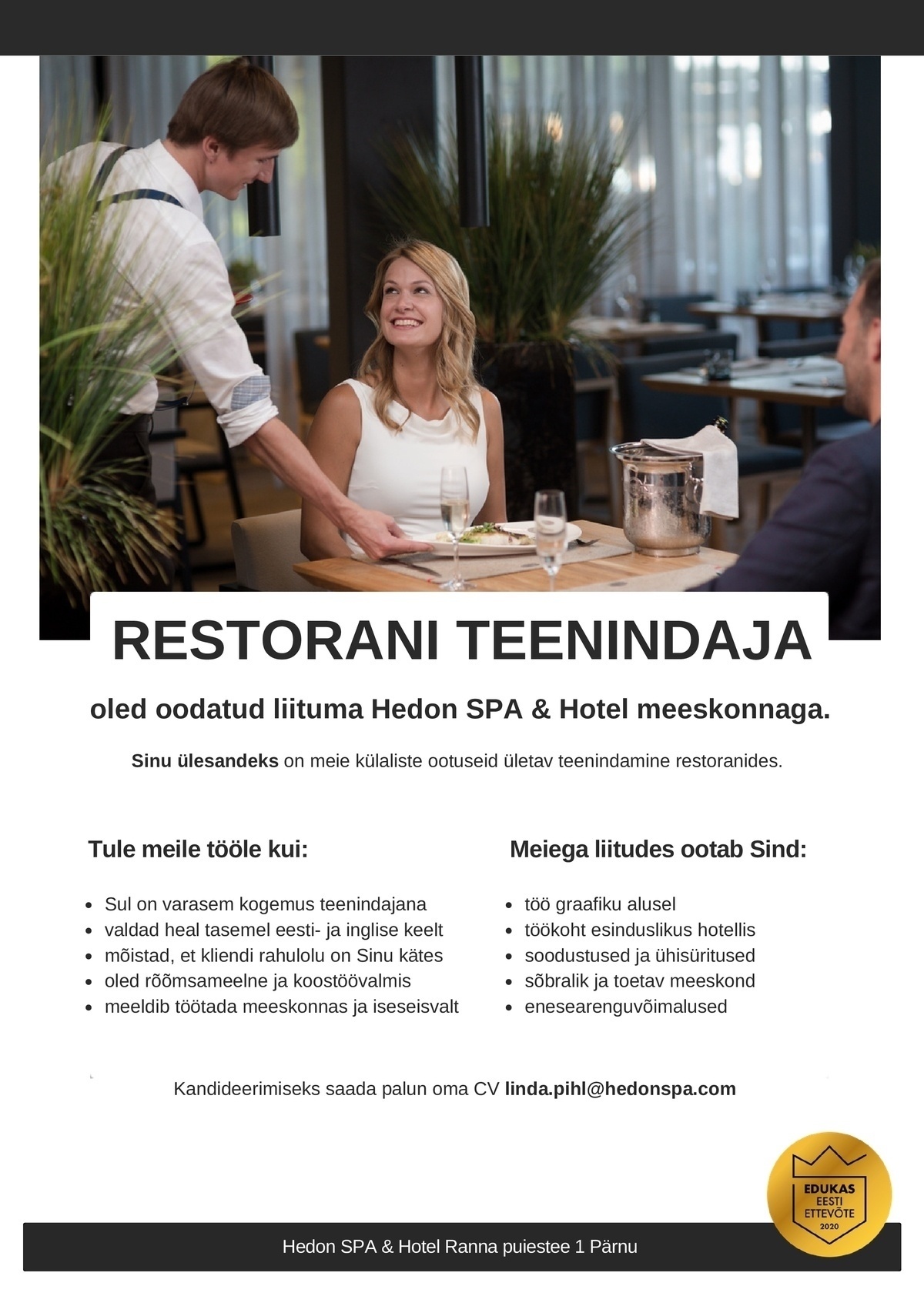 Supeluse Hotell OÜ Hedon SPA & HOTEL Restorani teenindaja