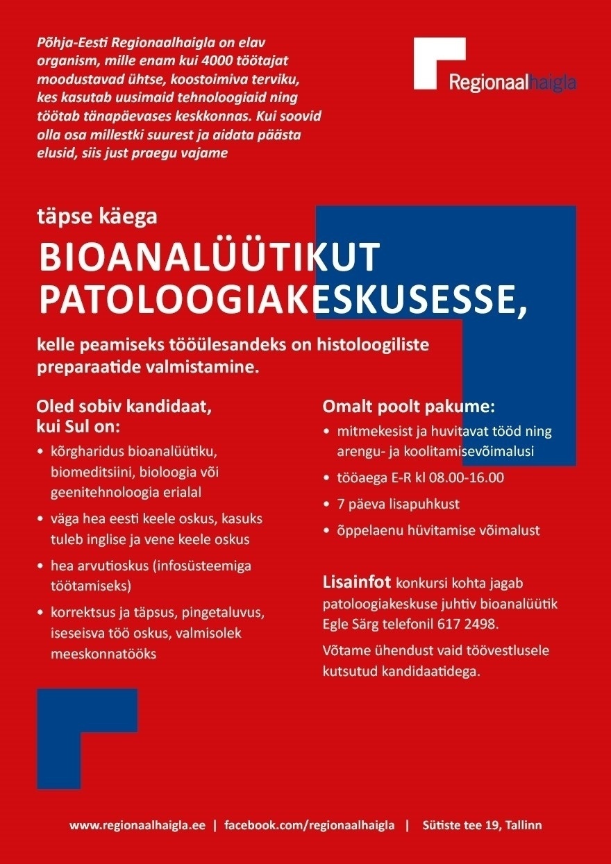 Põhja-Eesti Regionaalhaigla SA Bioanalüütik patoloogiakeskusesse
