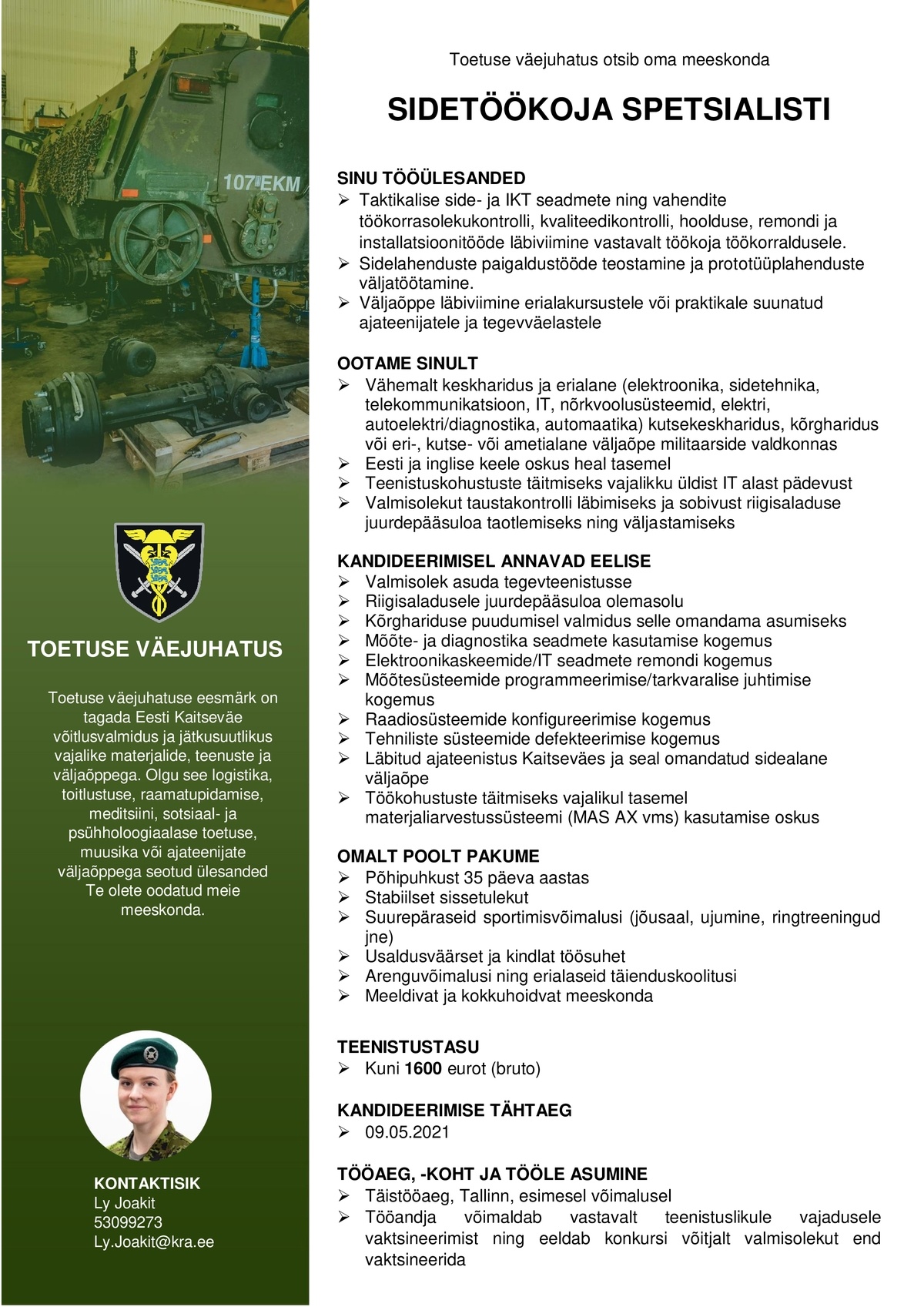 Toetuse väejuhatus Sidetöökoja spetsialist