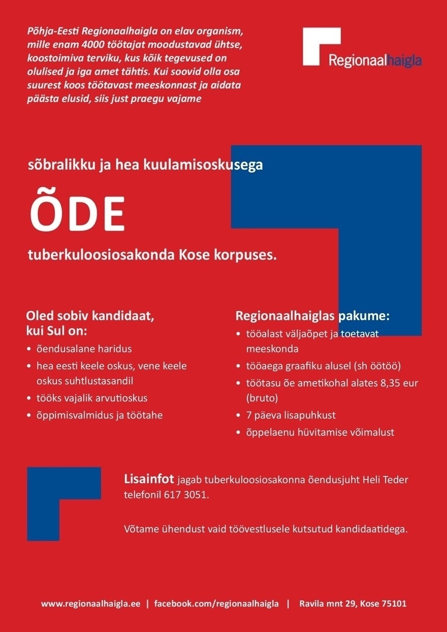 Põhja-Eesti Regionaalhaigla SA Õde tuberkuloosiosakonda Kose korpuses