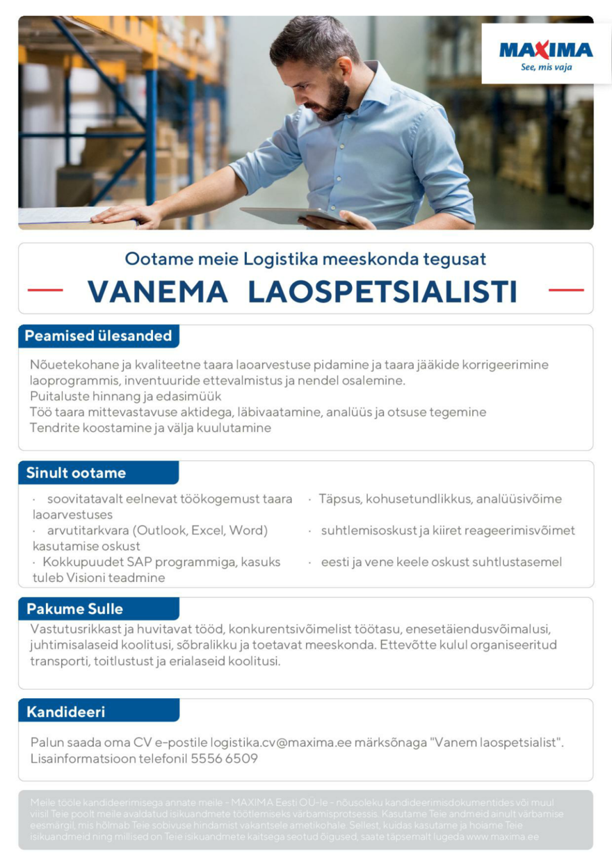 Maxima Eesti OÜ VANEMA LAOSPETSIALISTI  Maxima Logistikakeskus (Rae vald, Õlleköögi 24)