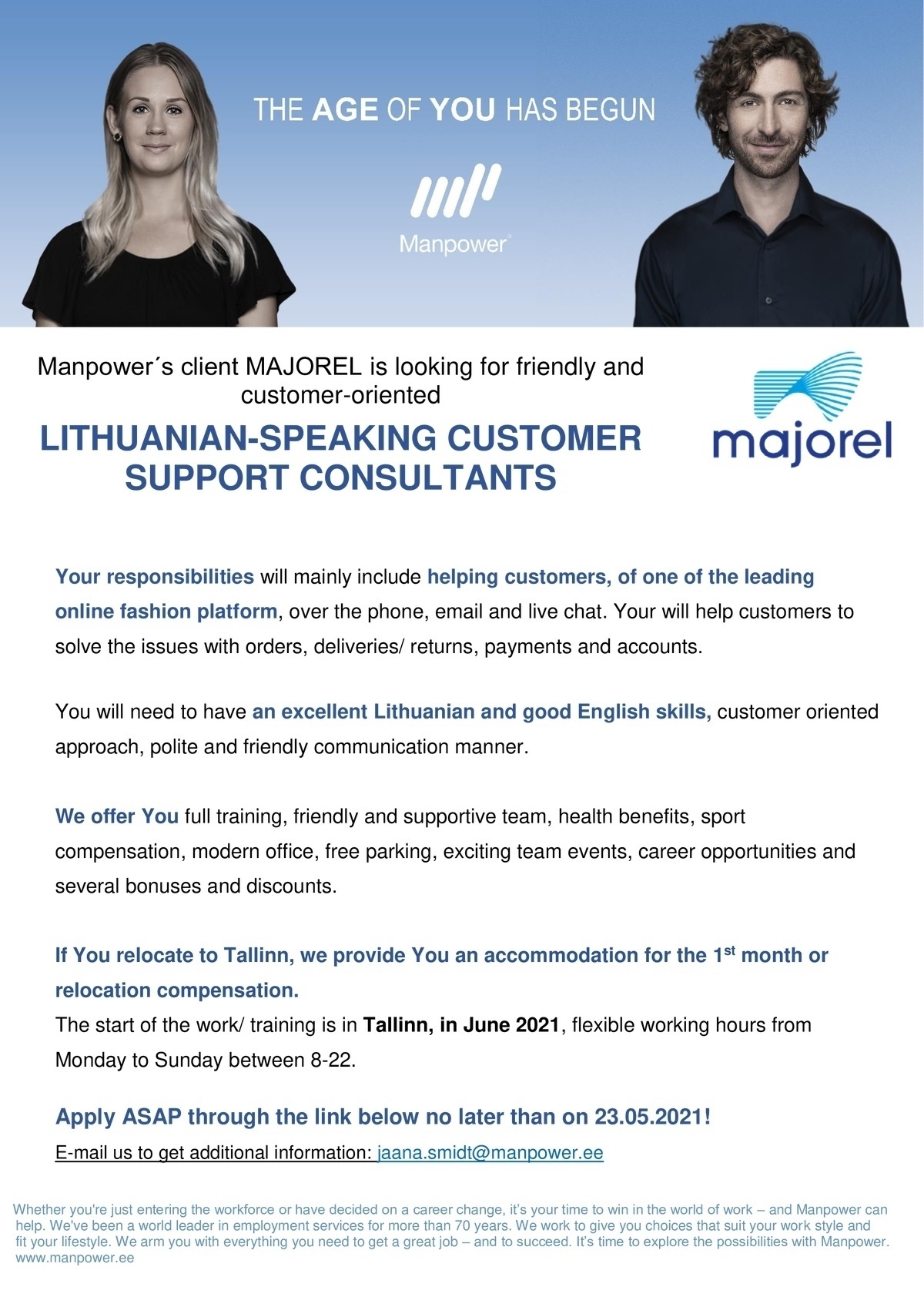 Manpower OÜ LITHUANIAN-SPEAKING CUSTOMER SUPPORT CONSULTANTS 